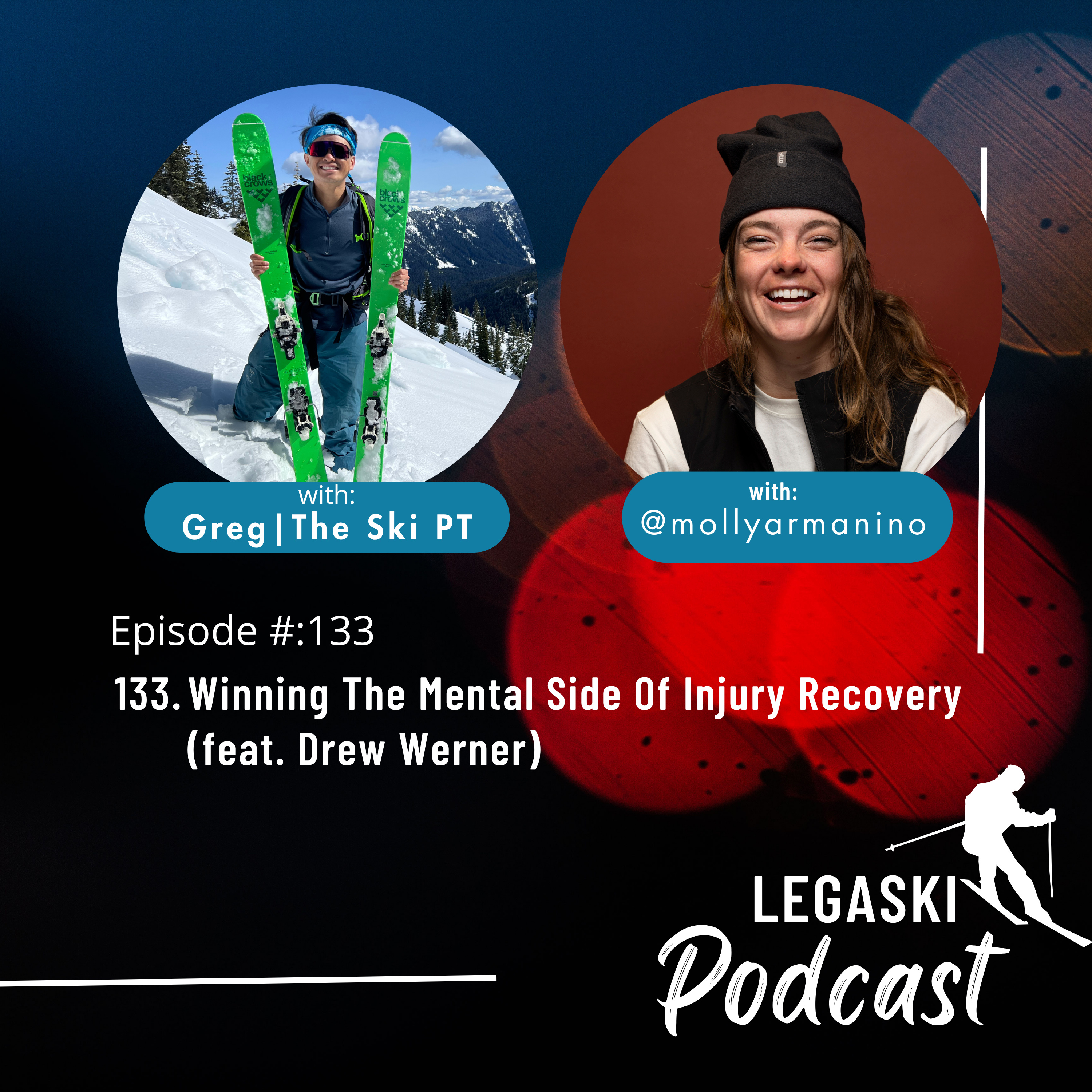 133. From A Broken Leg To Back On Skis In 4 Months (feat. Pro Skier Molly Armanino) episode artwork