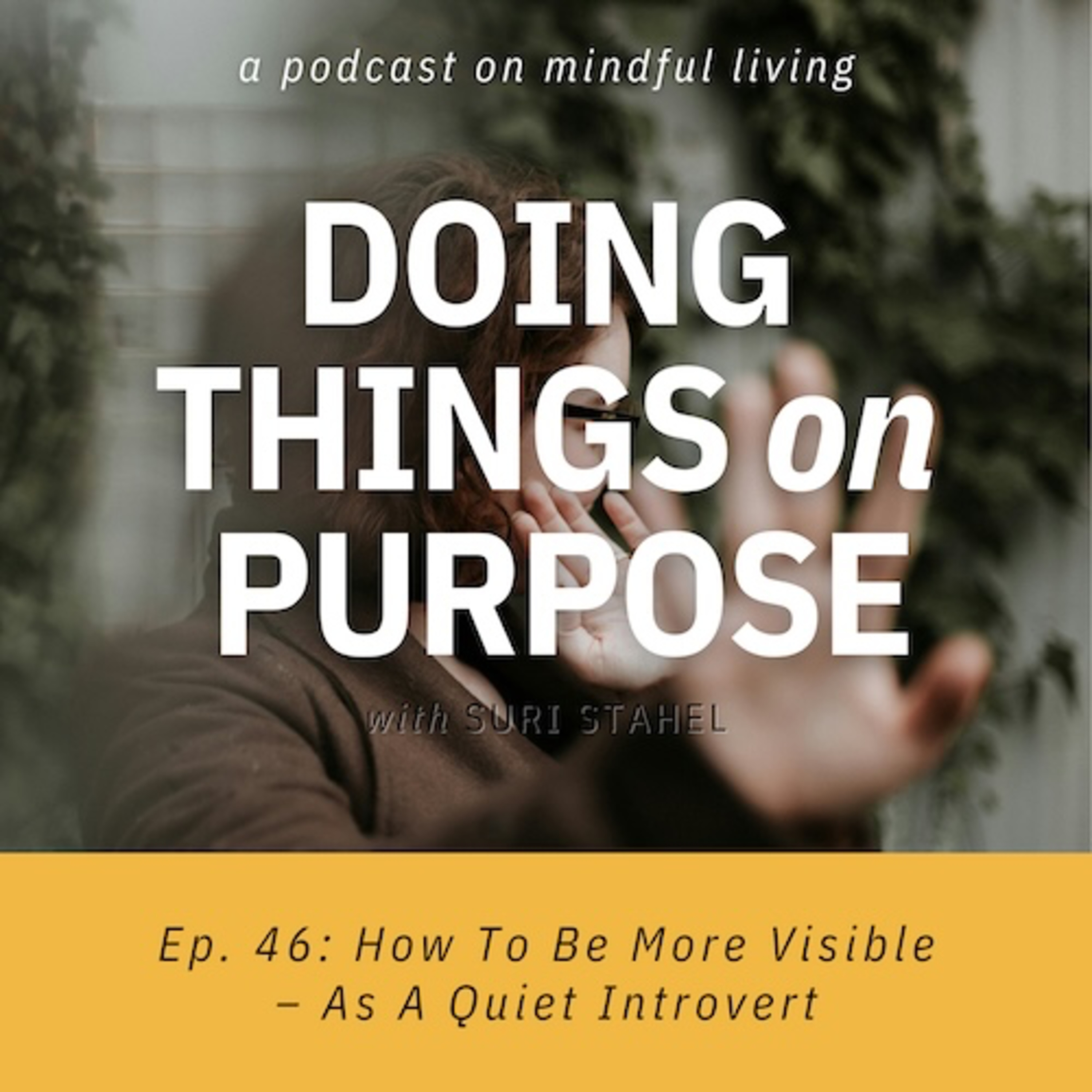 Doing Things On Purpose