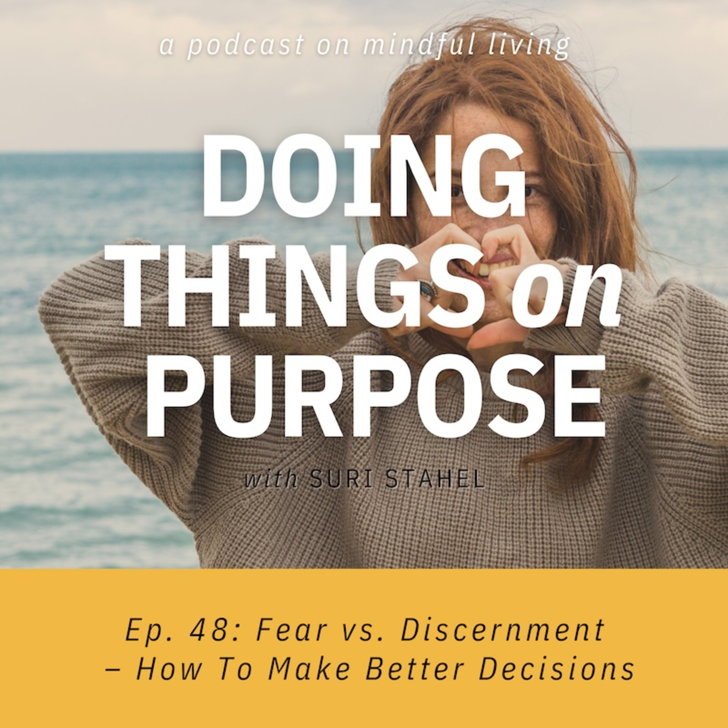 Doing Things On Purpose