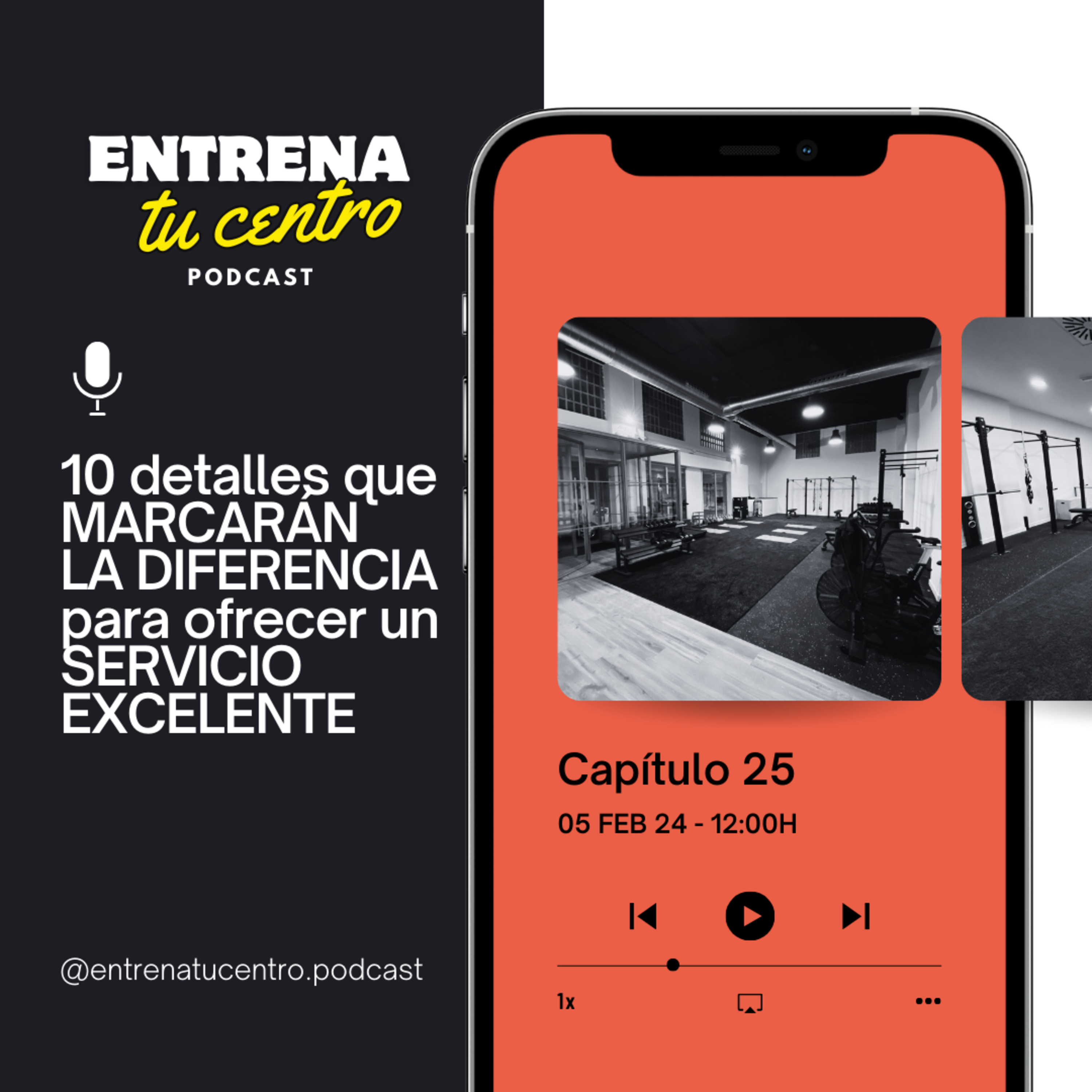 25. 10 detalles que MARCARÁN LA DIFERENCIA para ofrecer un SERVICIO EXECELENTE episode artwork