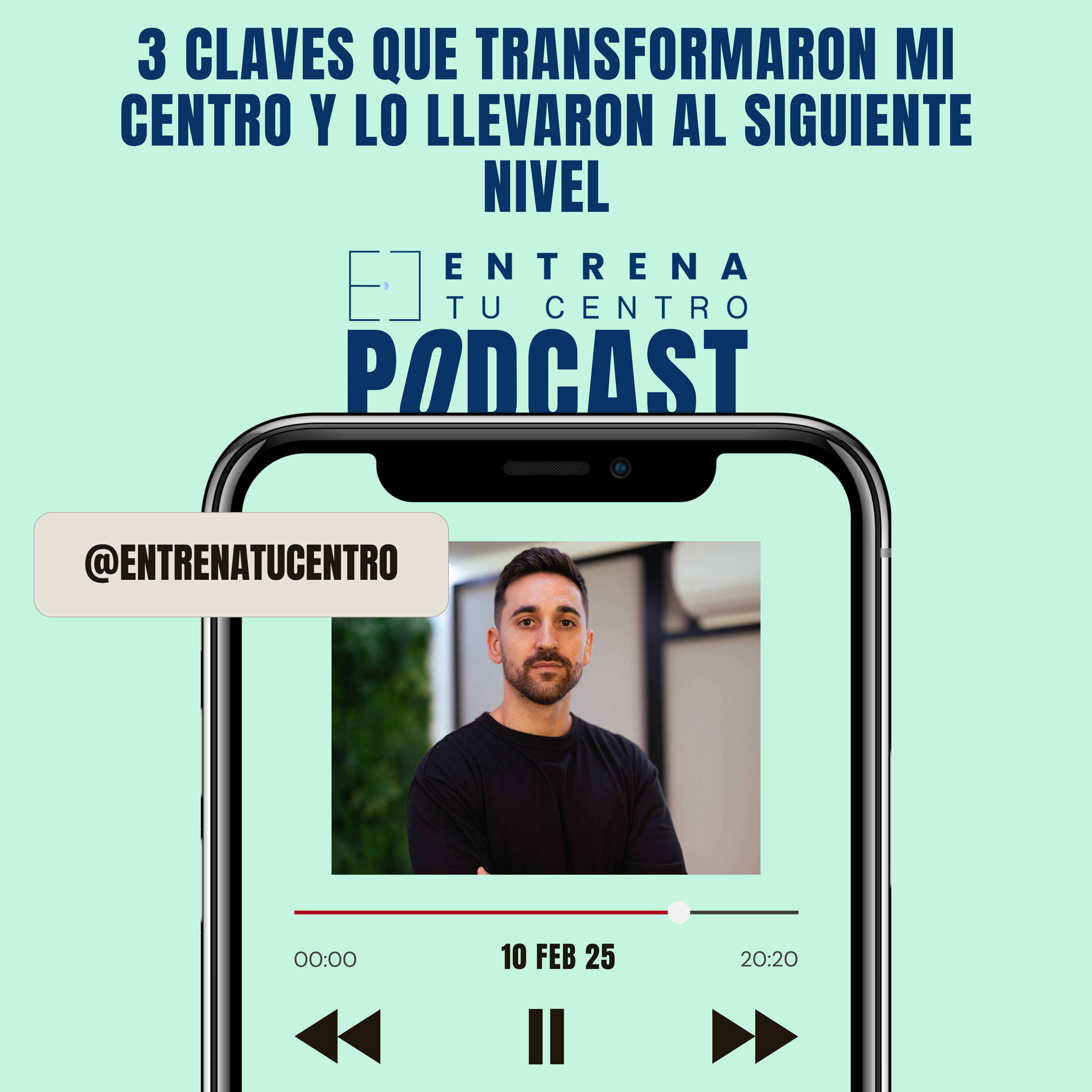#62. 3 claves que transformaron mi centro y lo llevaron al siguiente nivel episode artwork