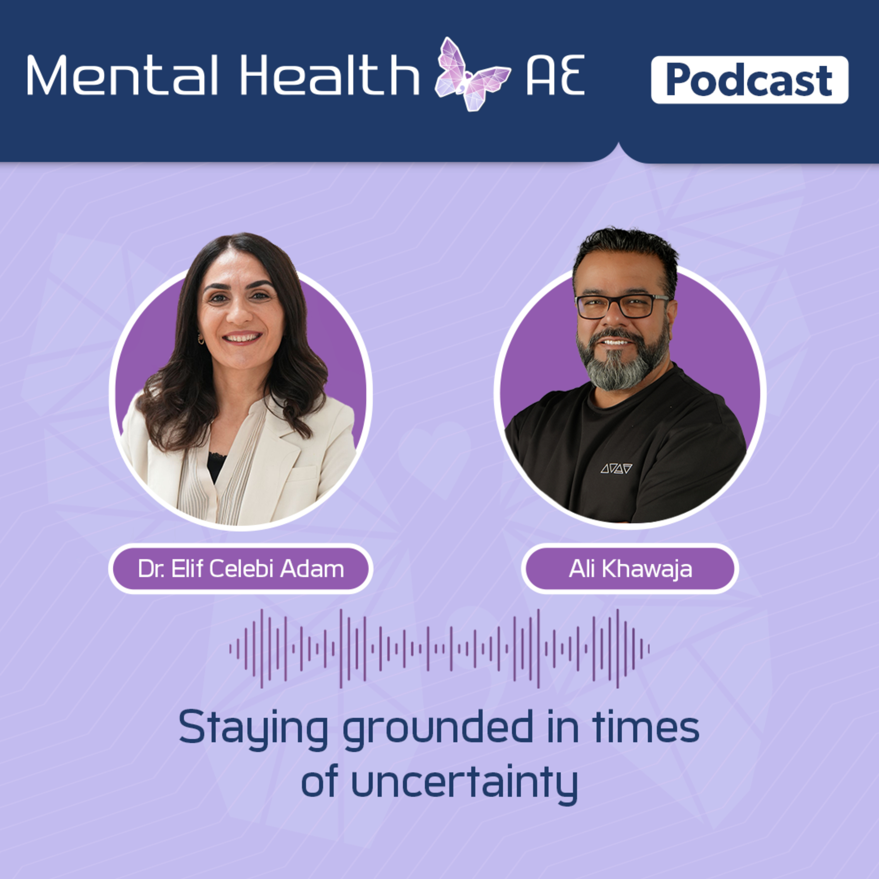 S04E05 - Staying Grounded in Times of Uncertainty - Dr. Elif Celebi Adam