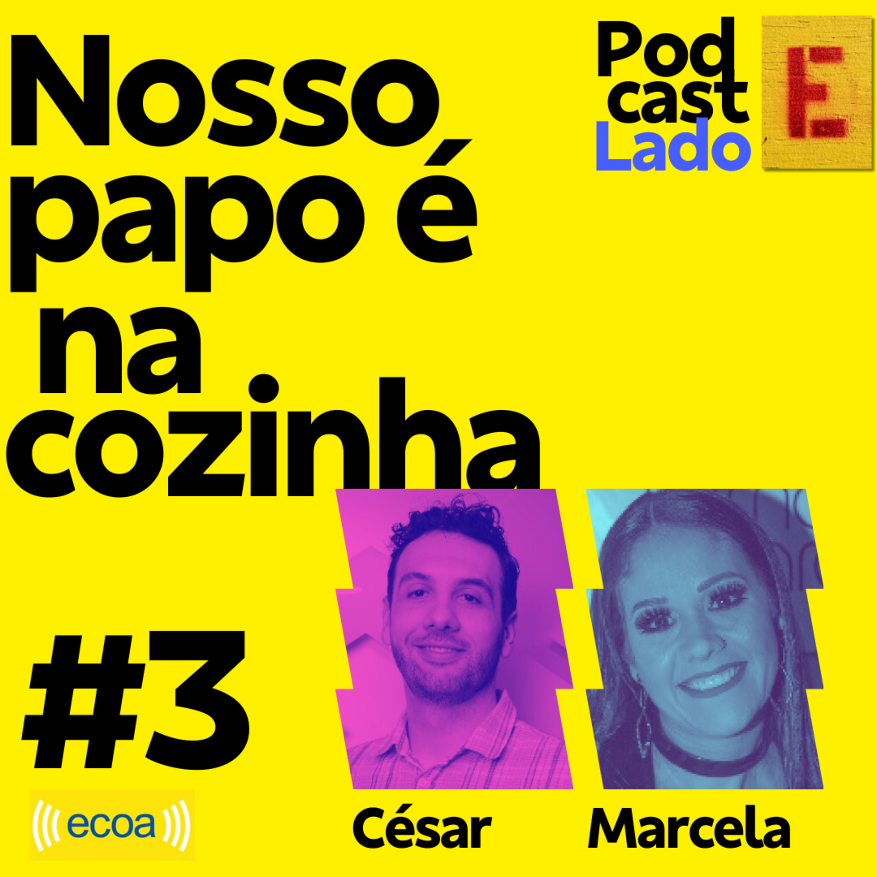 Podcast Lado E