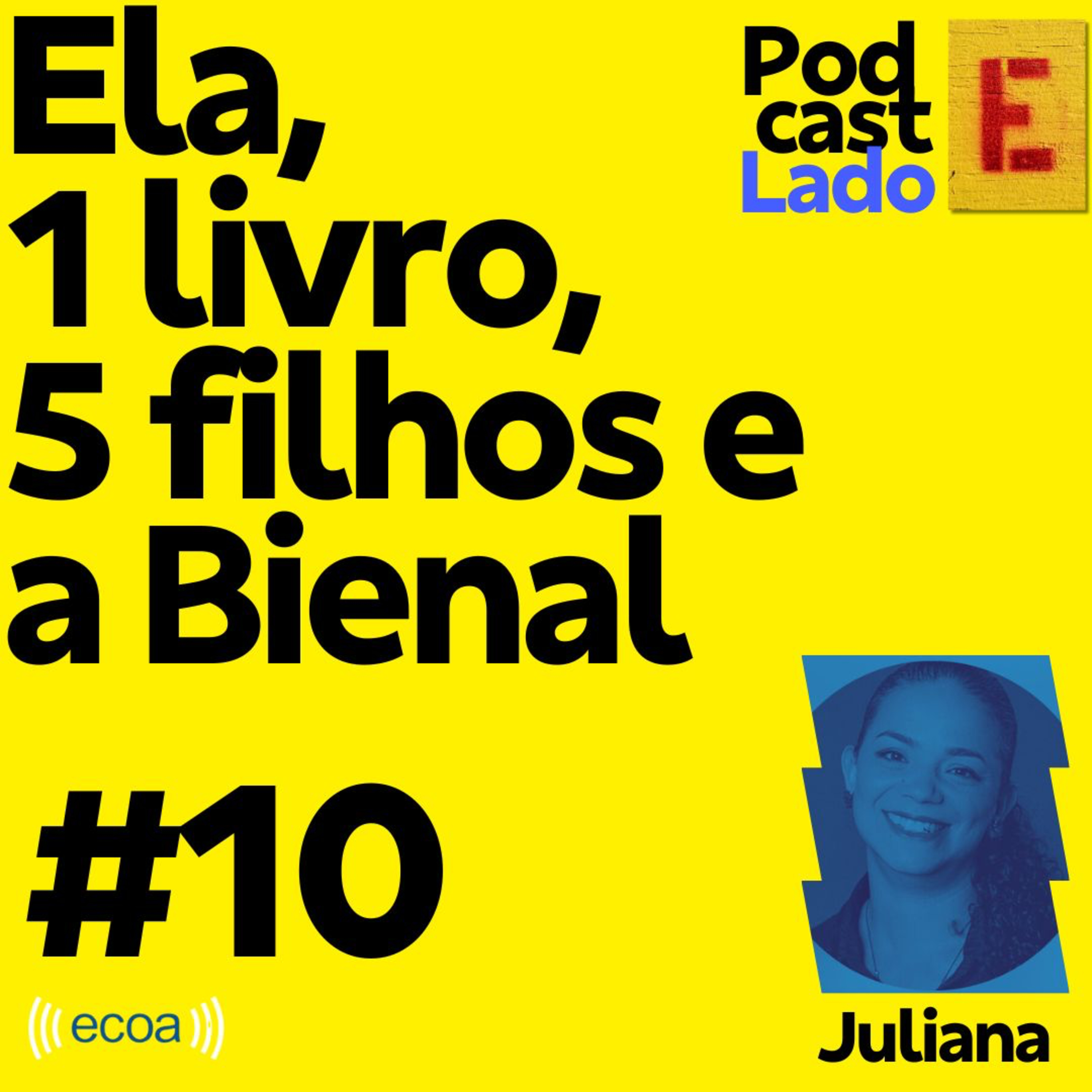 Podcast Lado E