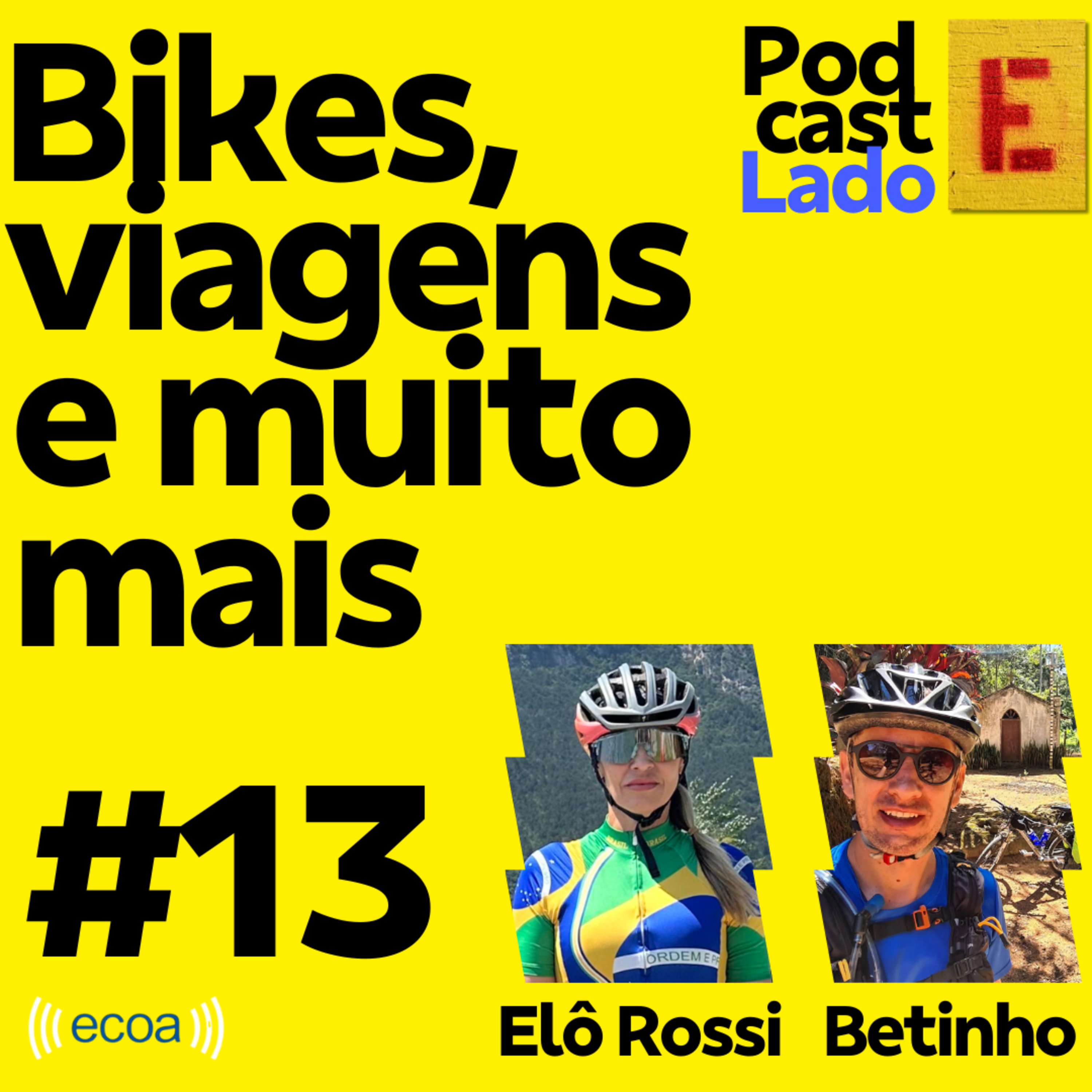 Podcast Lado E