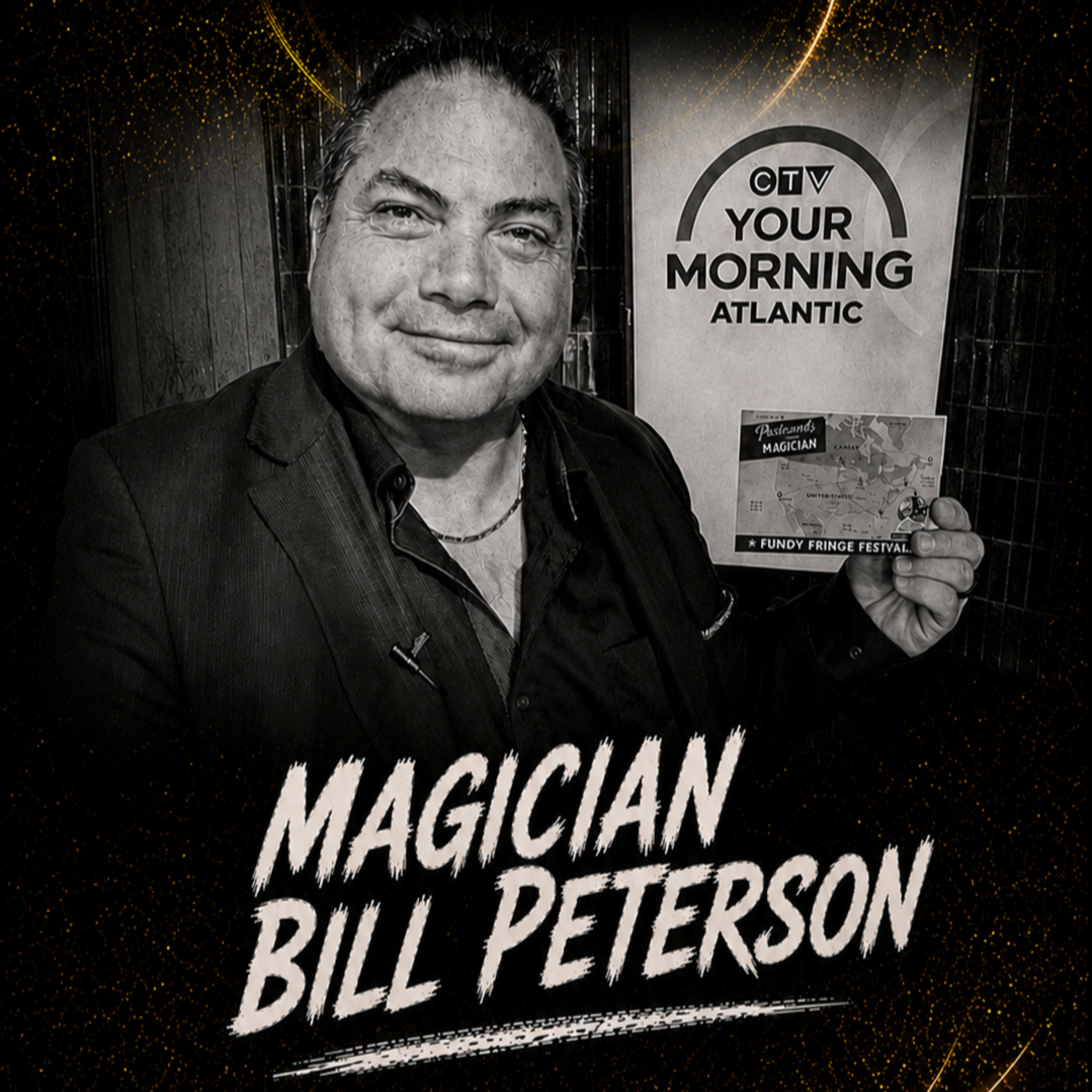 Magician Bill Peterson | Postcards from a Magician | Fundy Fringe Festival episode artwork