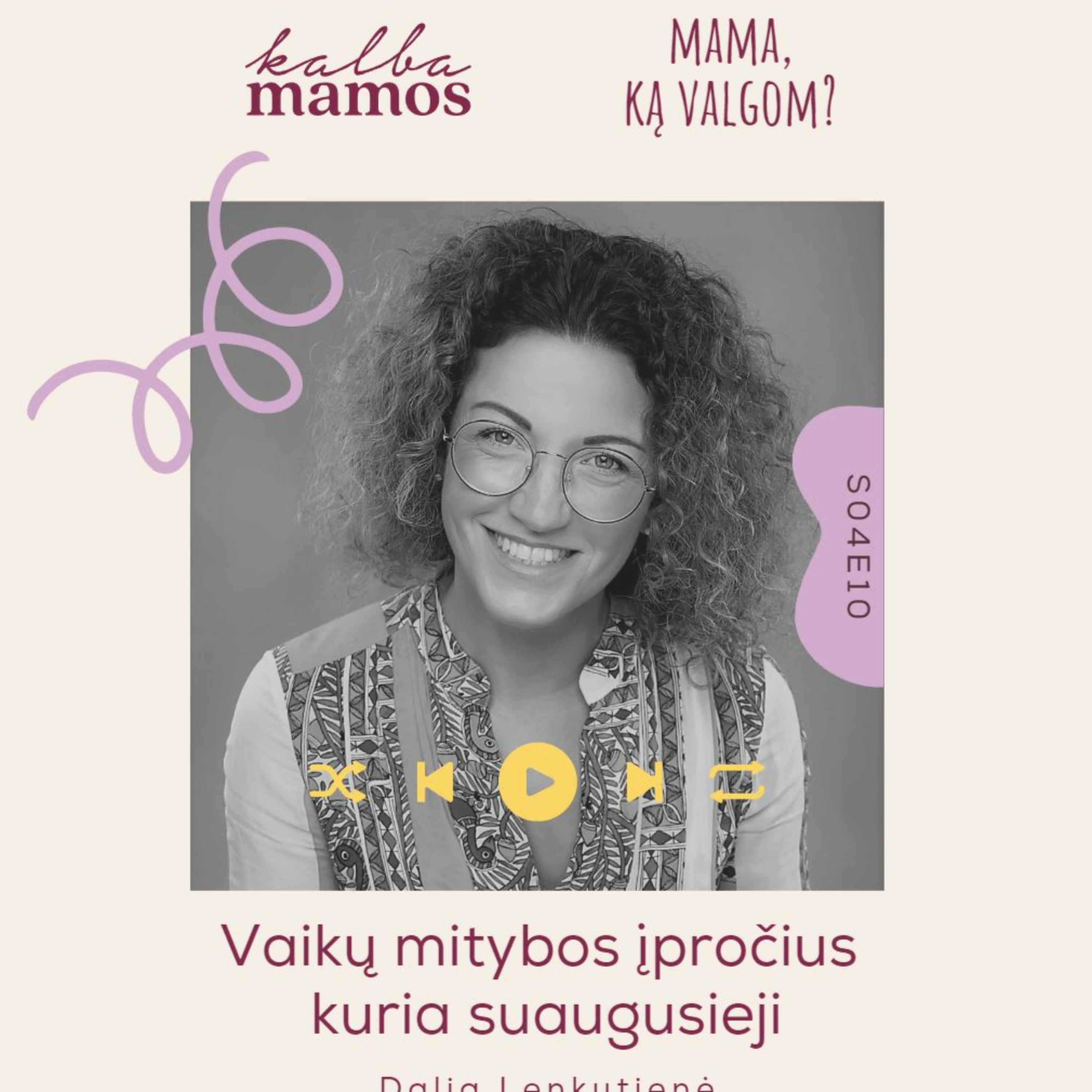 [S04E09] IŠTRAUKA Mama, ką valgom? Dalia Lenkutienė: vaikų mitybos įpročius kuria suaugusieji episode artwork