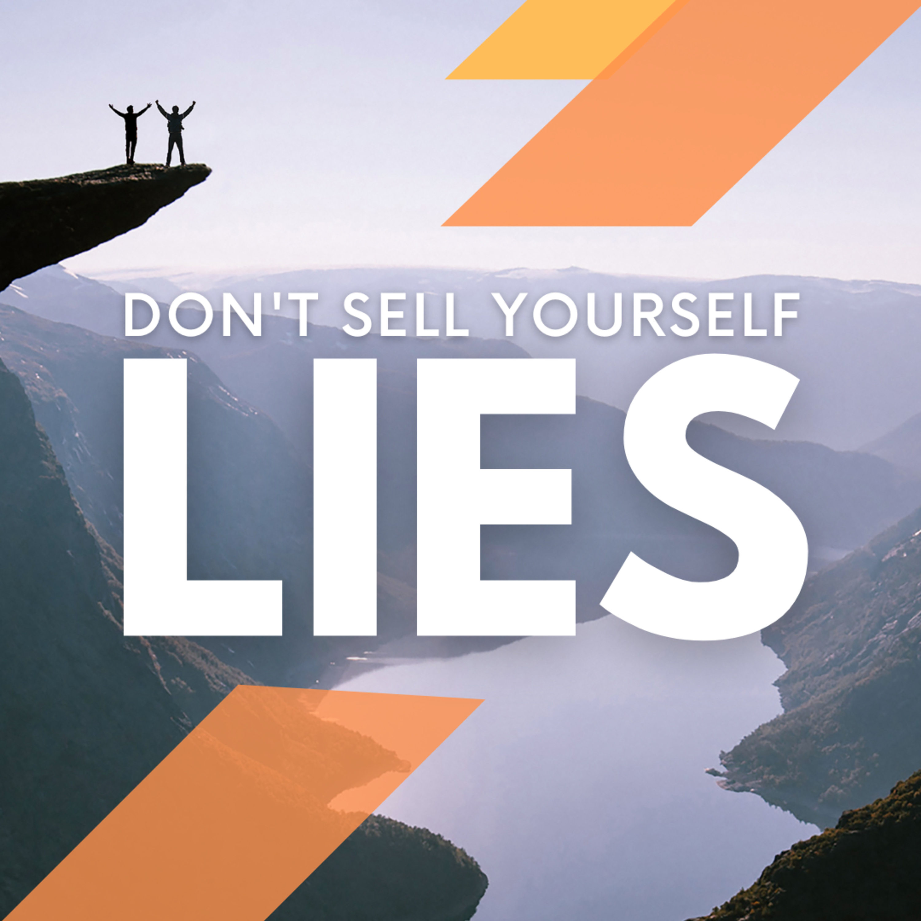 Don't Sell Out to Lies episode artwork