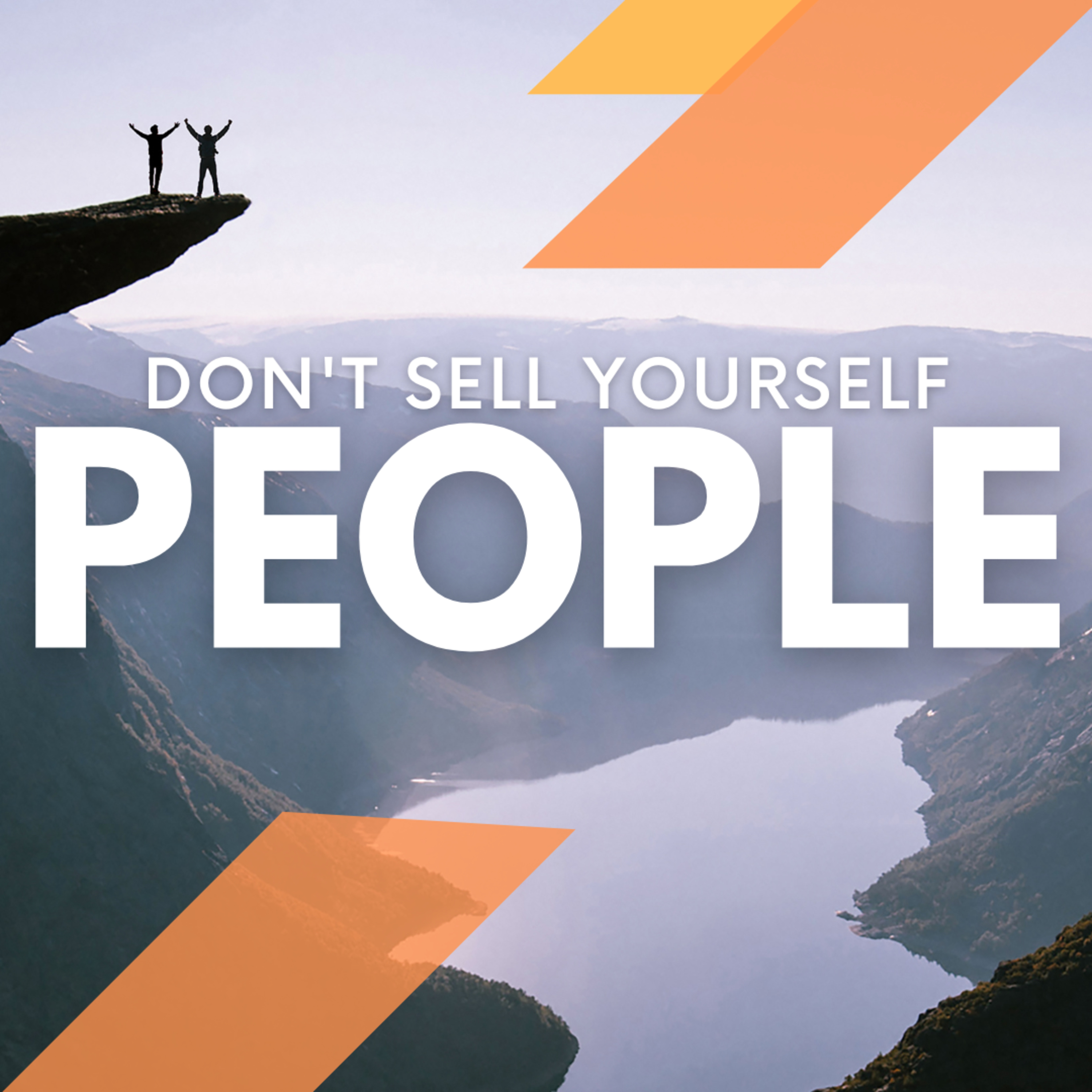 Don't Sell Out to People episode artwork