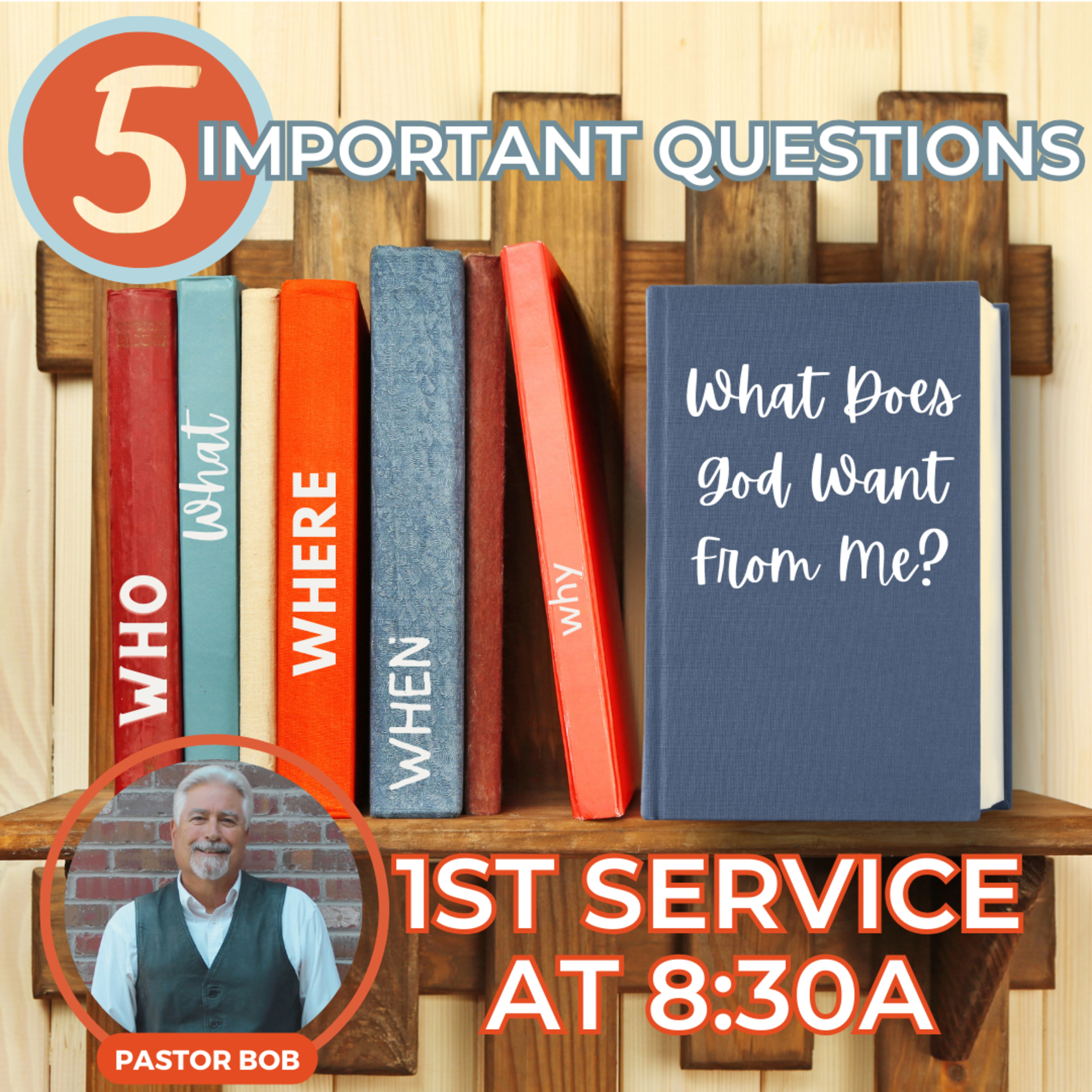 What Does God Want from Me? - with Pastor Bob episode artwork