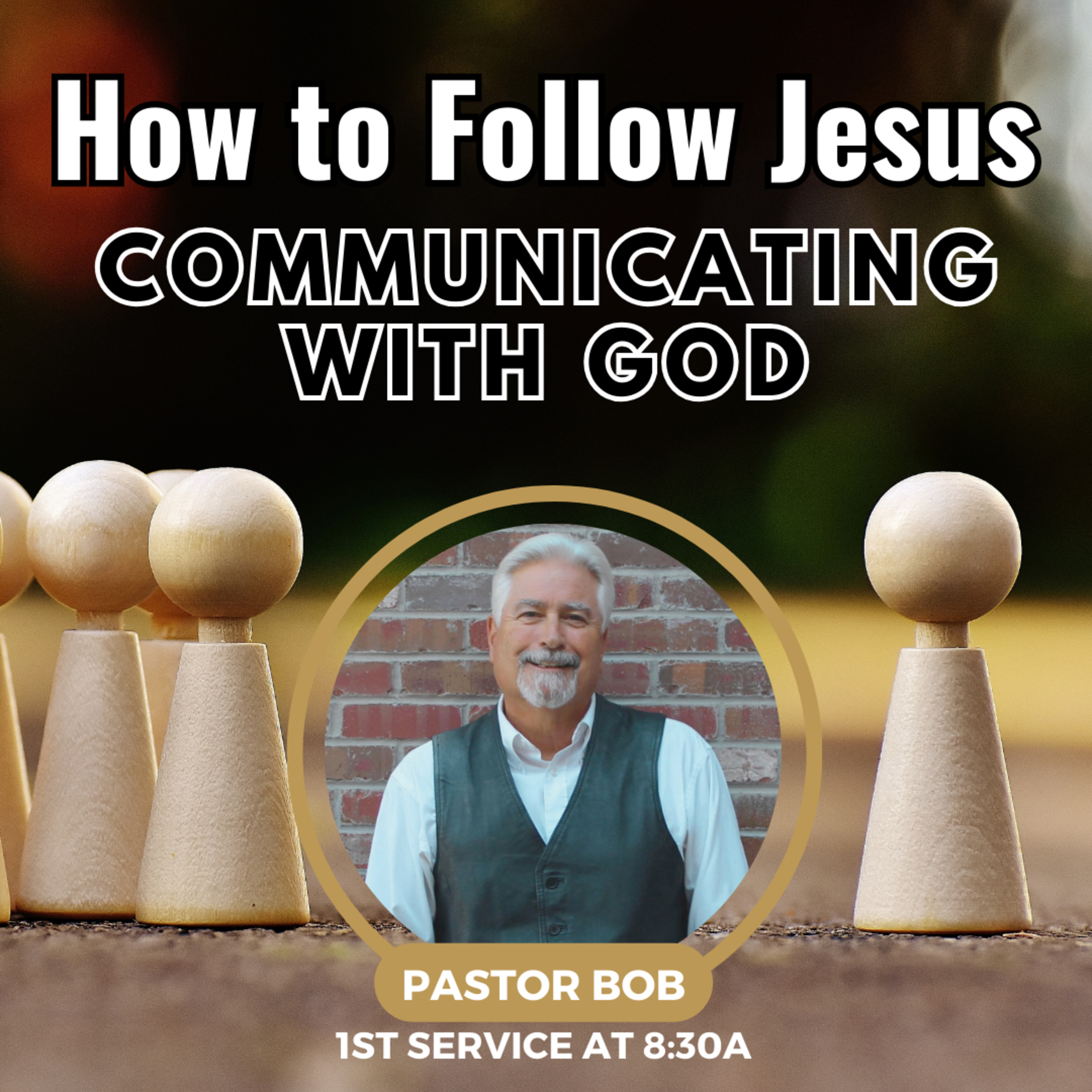 Communicating With God - with Pastor Bob episode artwork