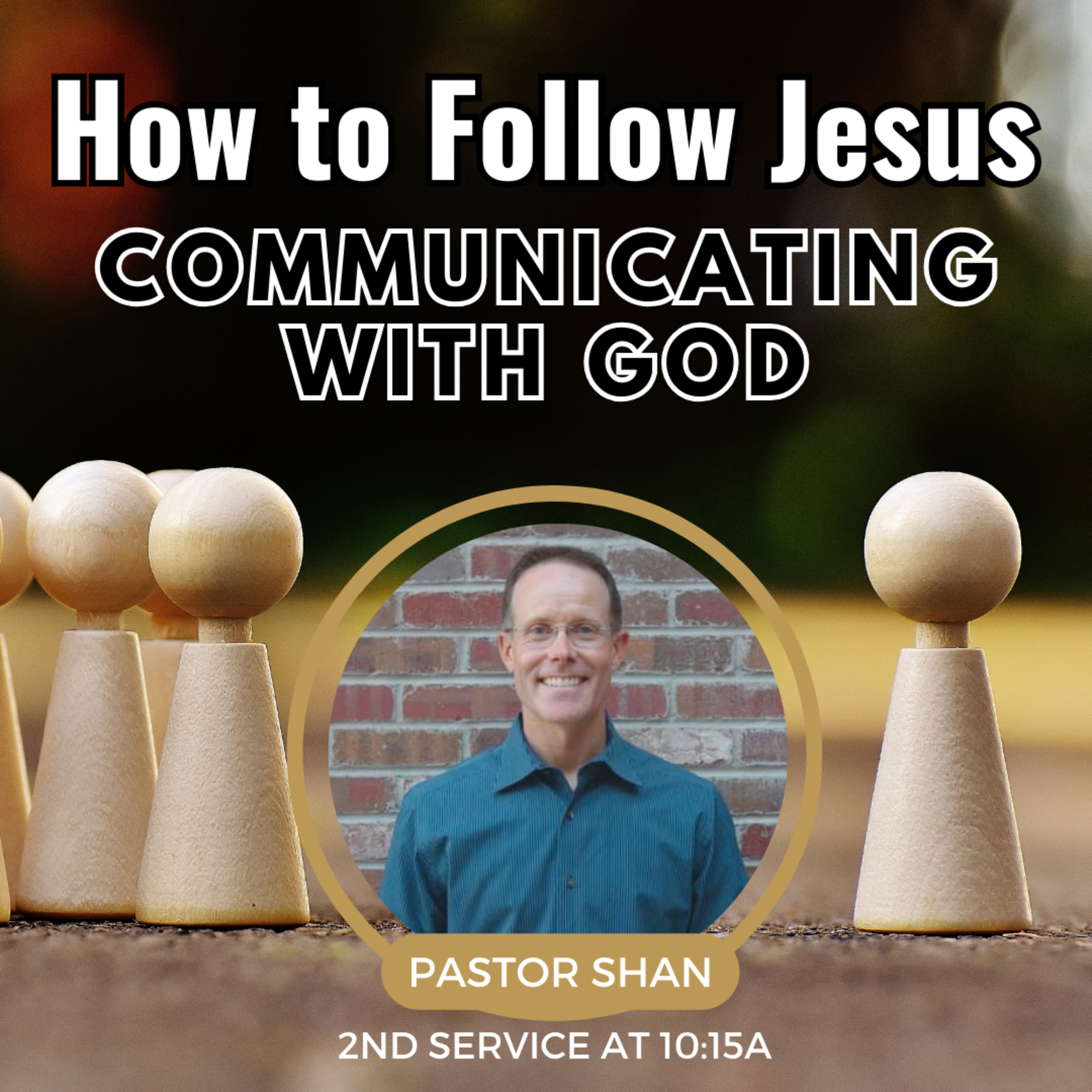 Communicating With God - with Pastor Shan episode artwork