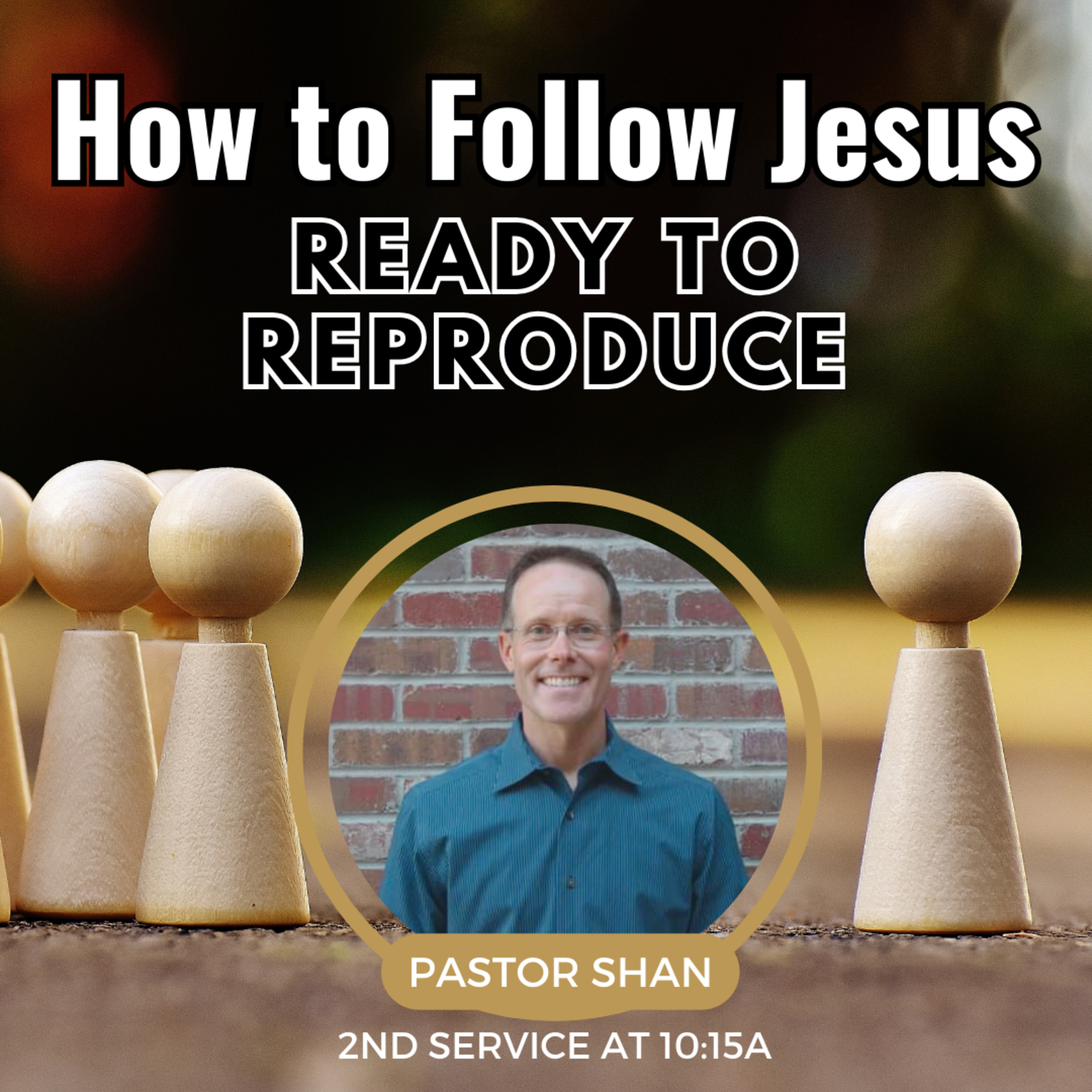 Ready to Reproduce with Pastor Shan episode artwork
