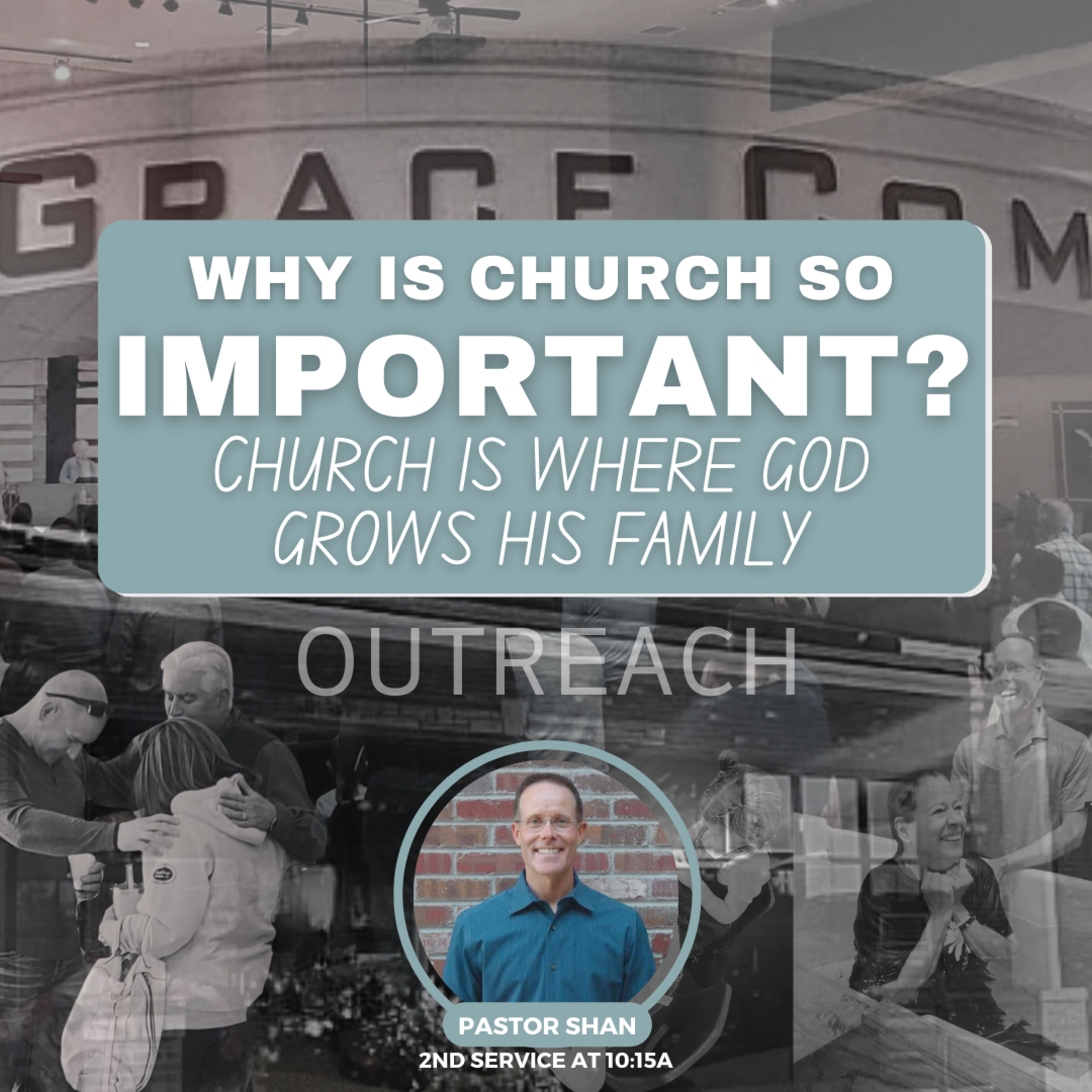  Church is Where God Grows His Family with Pastor Shan episode artwork