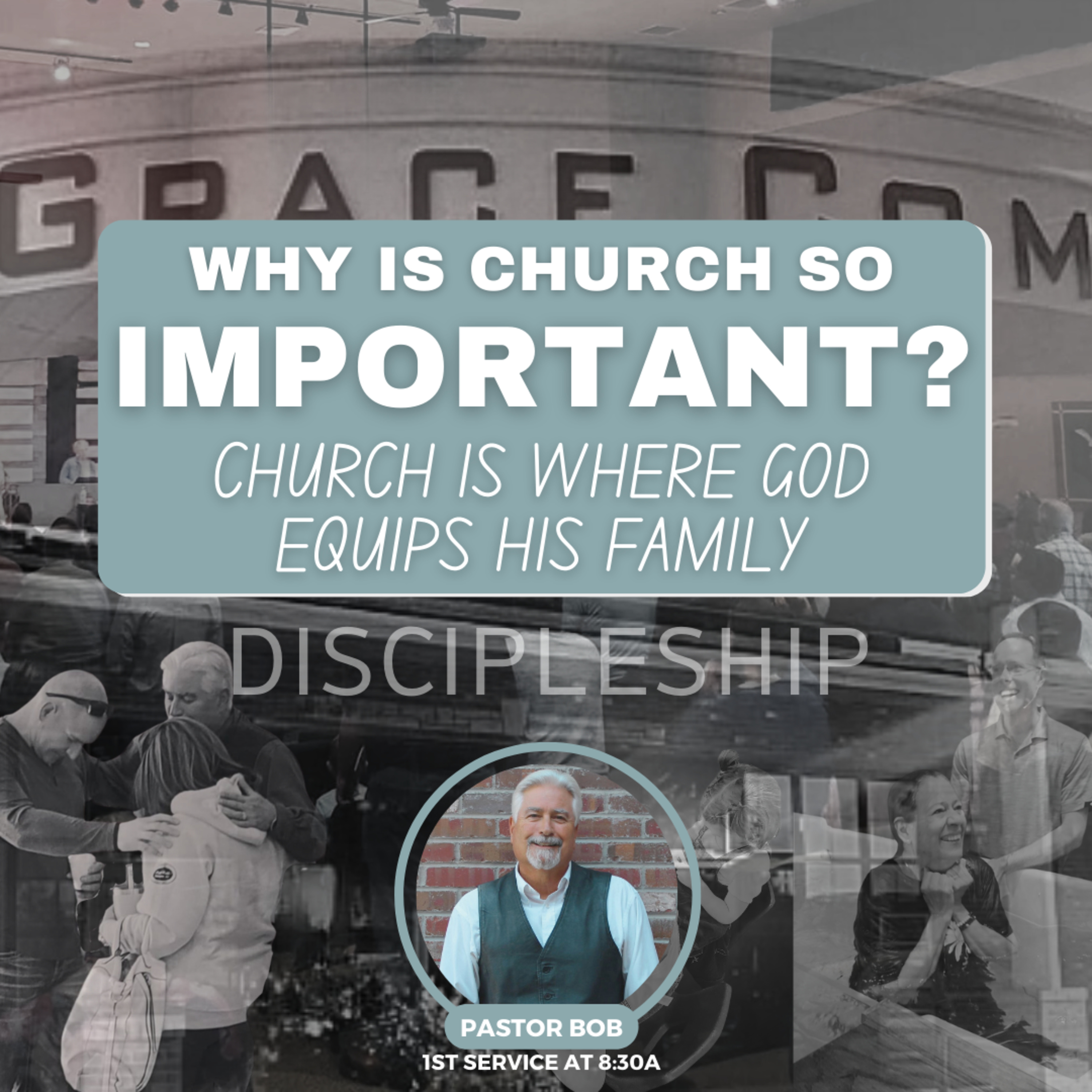 Church is Where God Equips His Family with Pastor Bob episode artwork