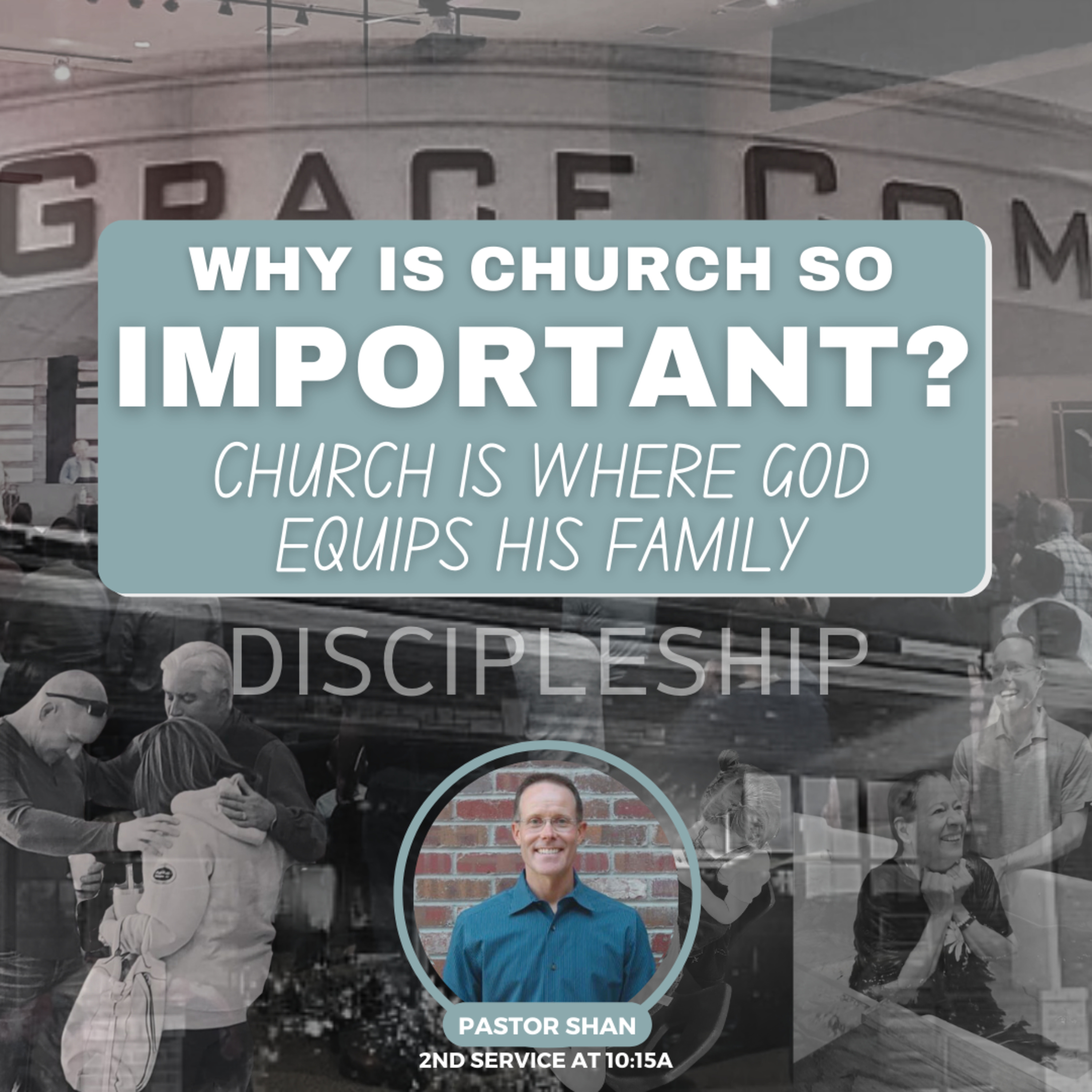 Church is Where God Equips His Family with Pastor Shan episode artwork