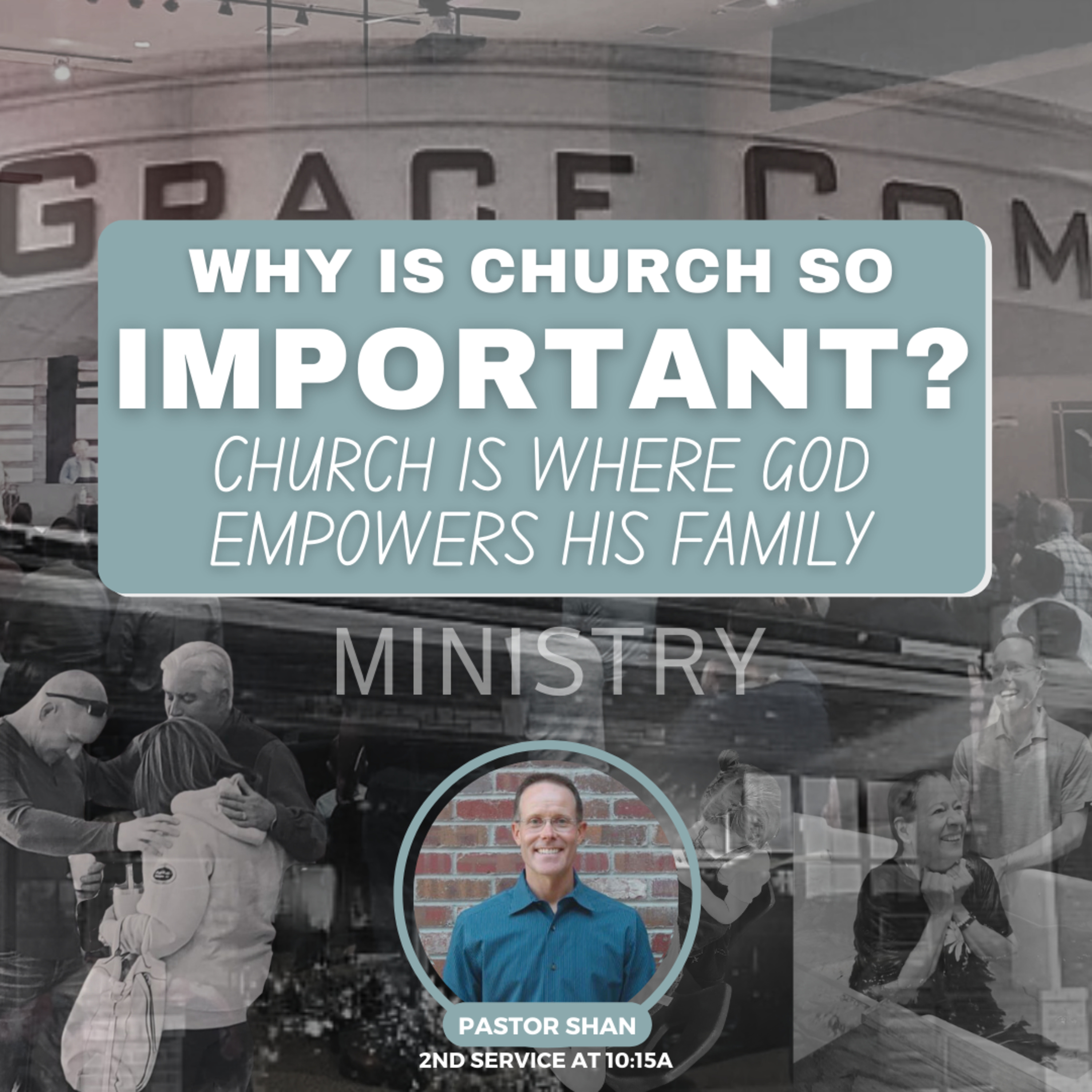 Church is Where God Empowers His Family with Pastor Shan episode artwork
