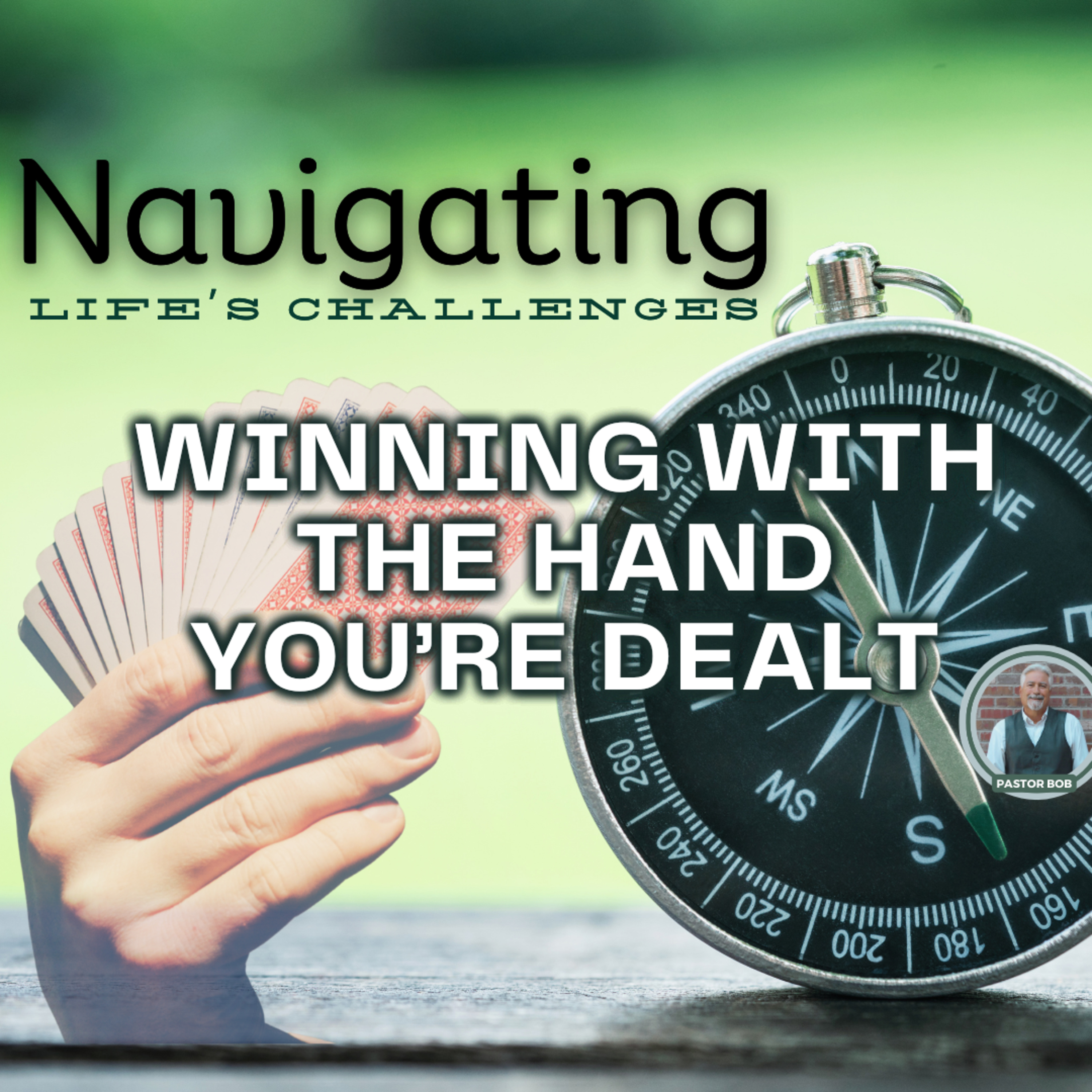 Winning with the Hand You’re Dealt episode artwork