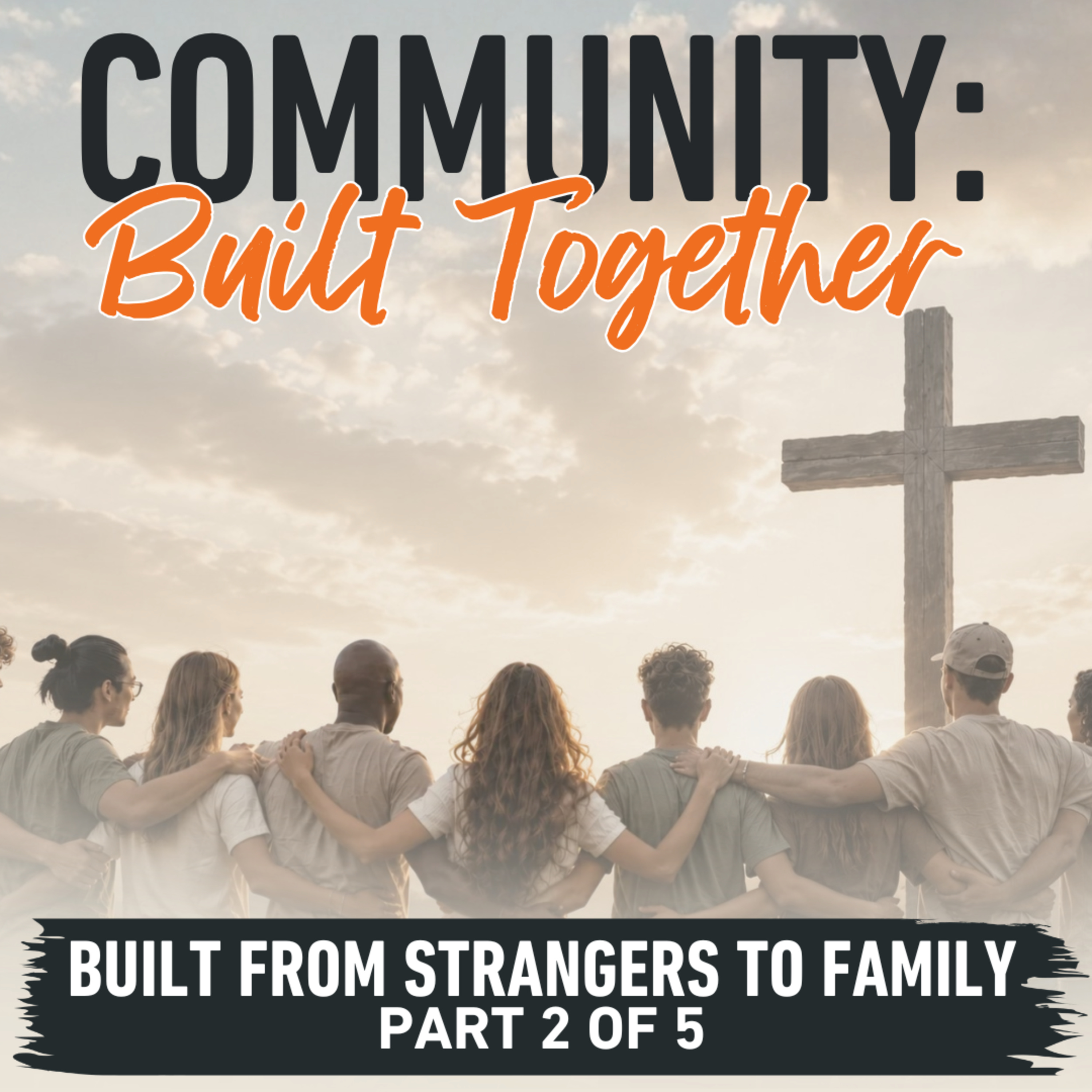 Built from Strangers to Family episode artwork