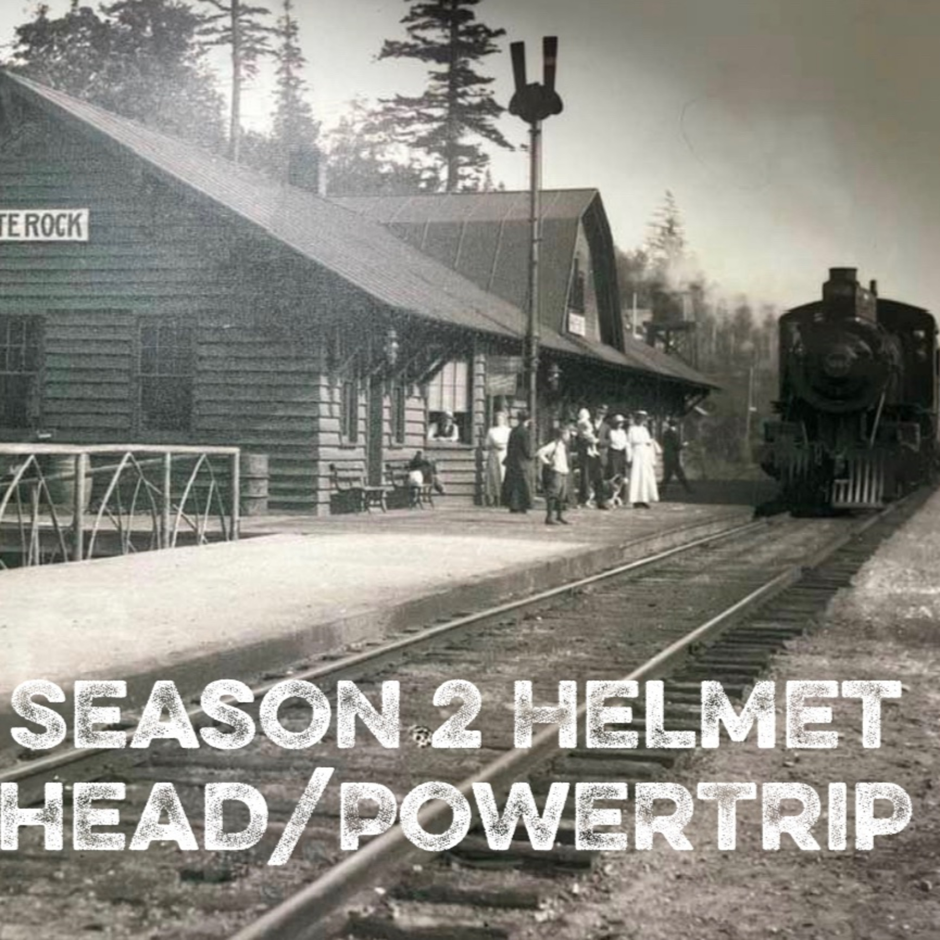 Season Two Episode 1 Helmet Head / Powertrip  episode artwork