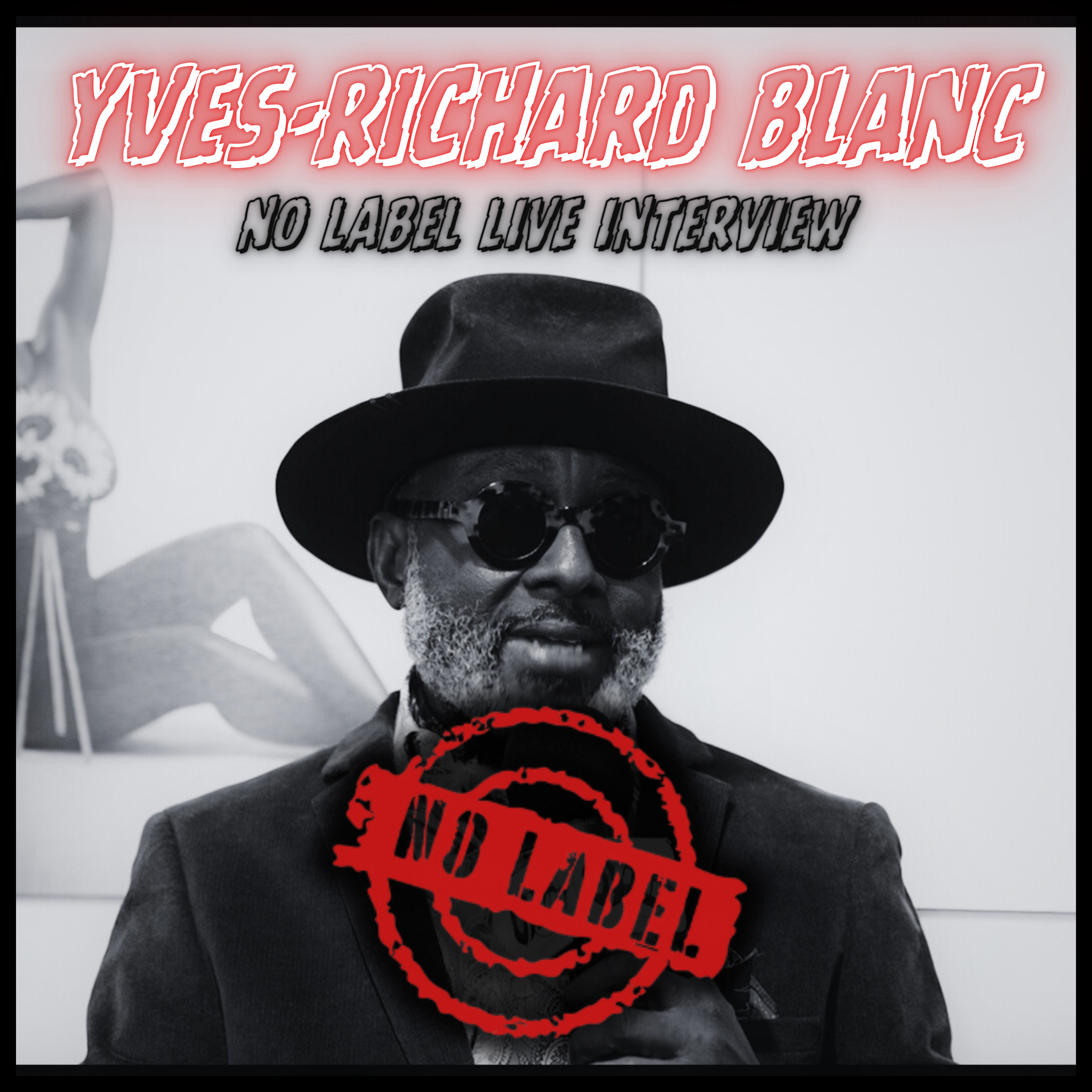 "A TRIBUTE TO INTIMACY" Exhibit by Yves-Richard Blanc Live Interview episode artwork