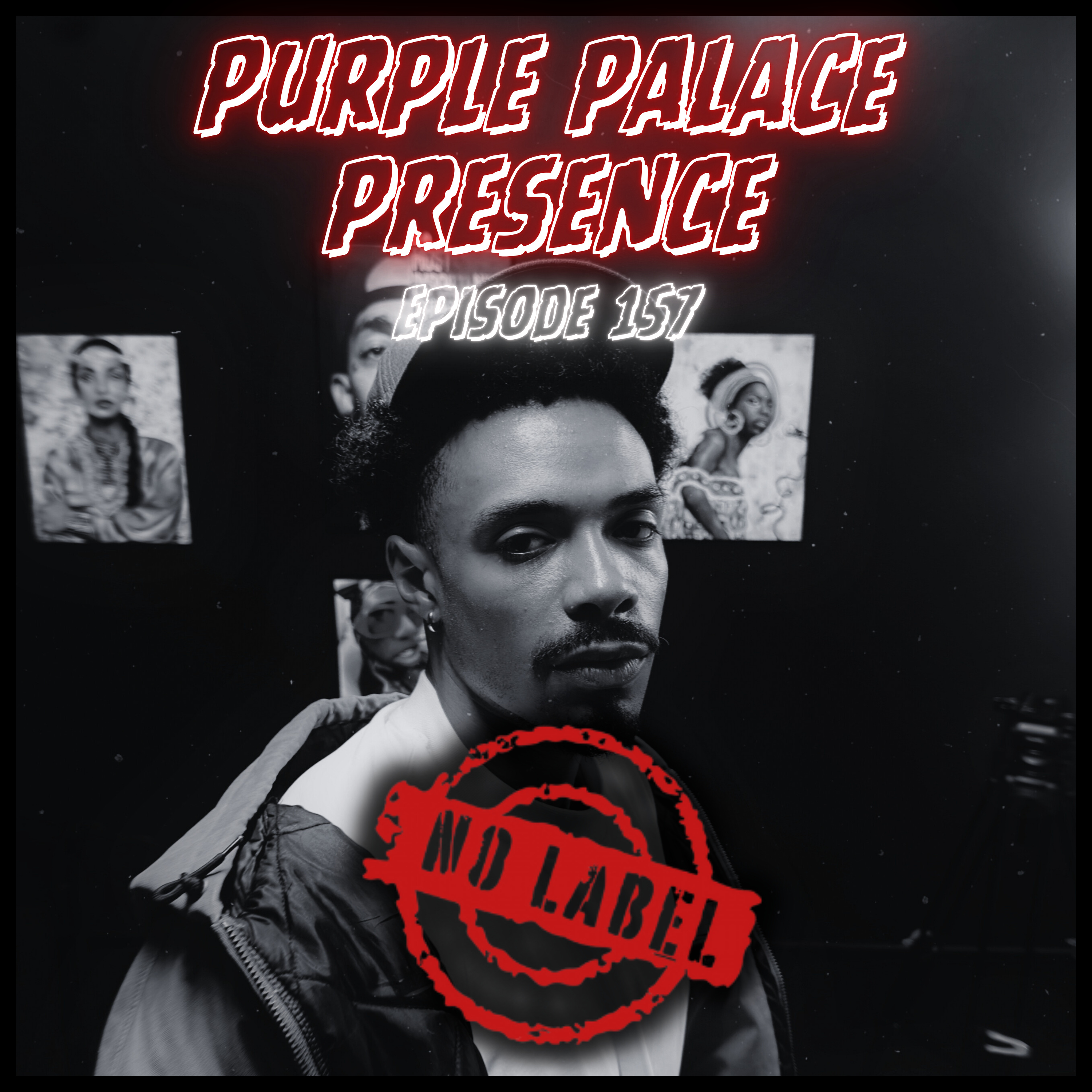 "PURPLE PALACE PRESENCE" feat. NEFTALI (SZN 6: EP24) episode artwork