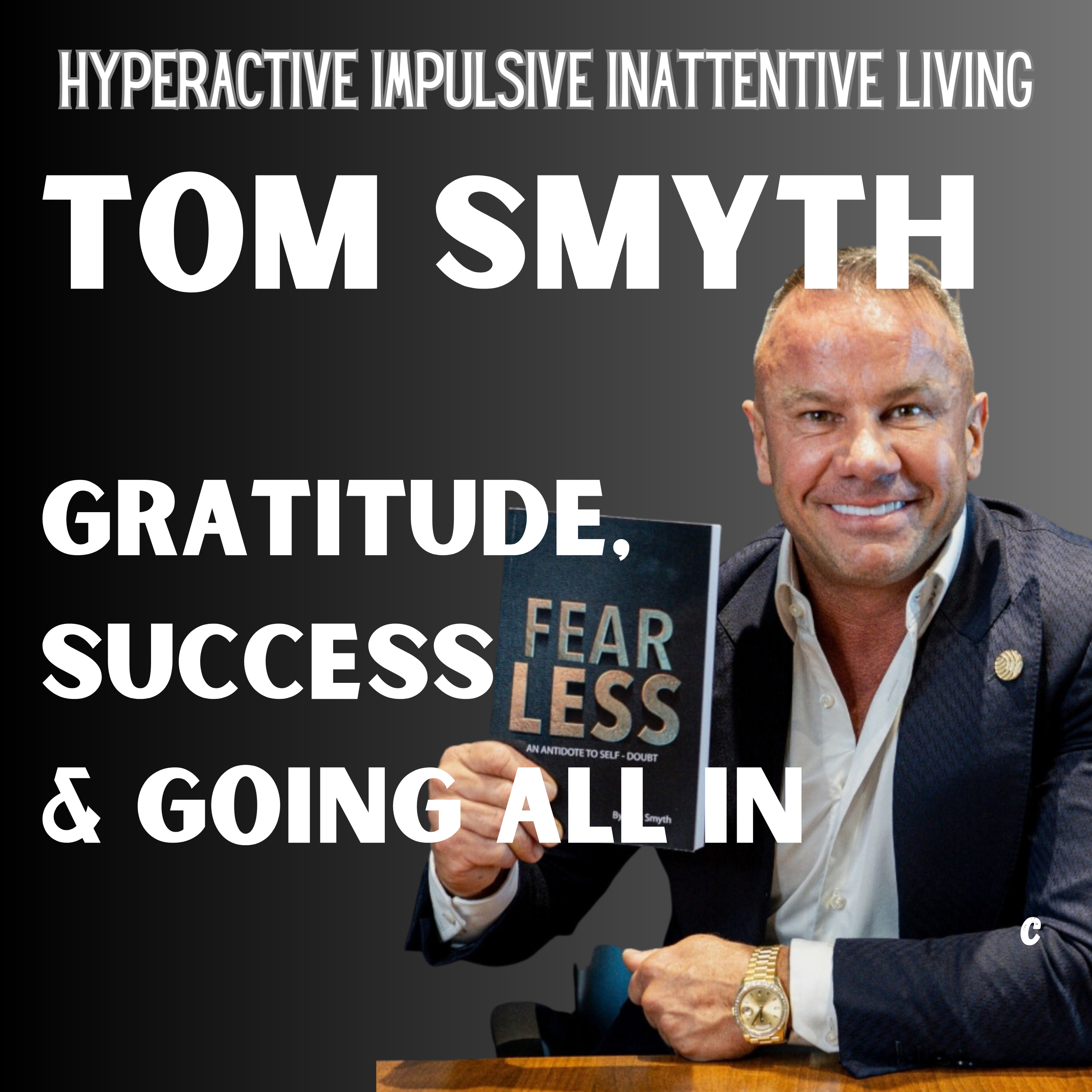 Hyperactive, Impulsive, Inattentive Living
