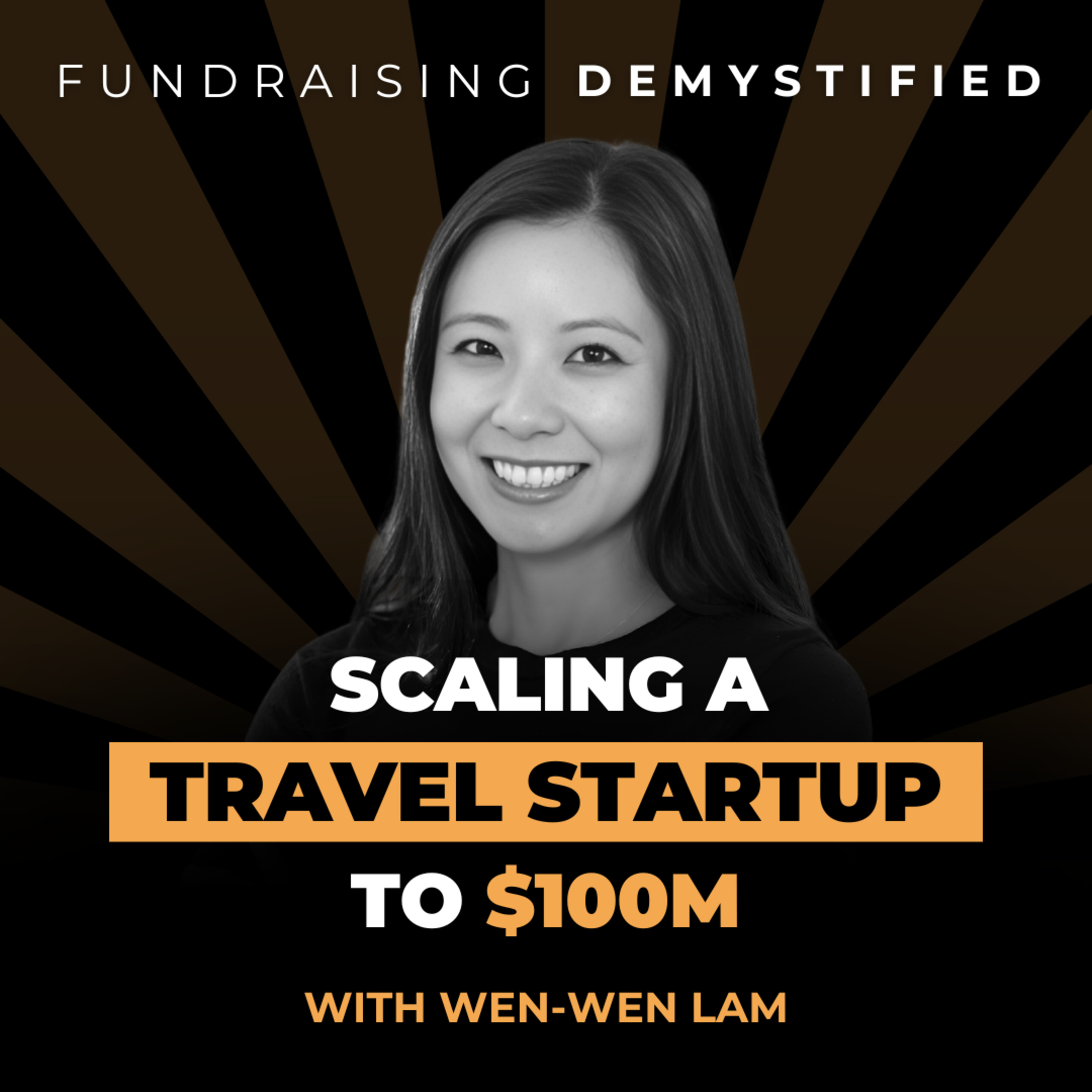 EP 47: How Wen-Wen Lam Sold Her $100M Revenue Startup During Covid and Became a Top VC episode artwork