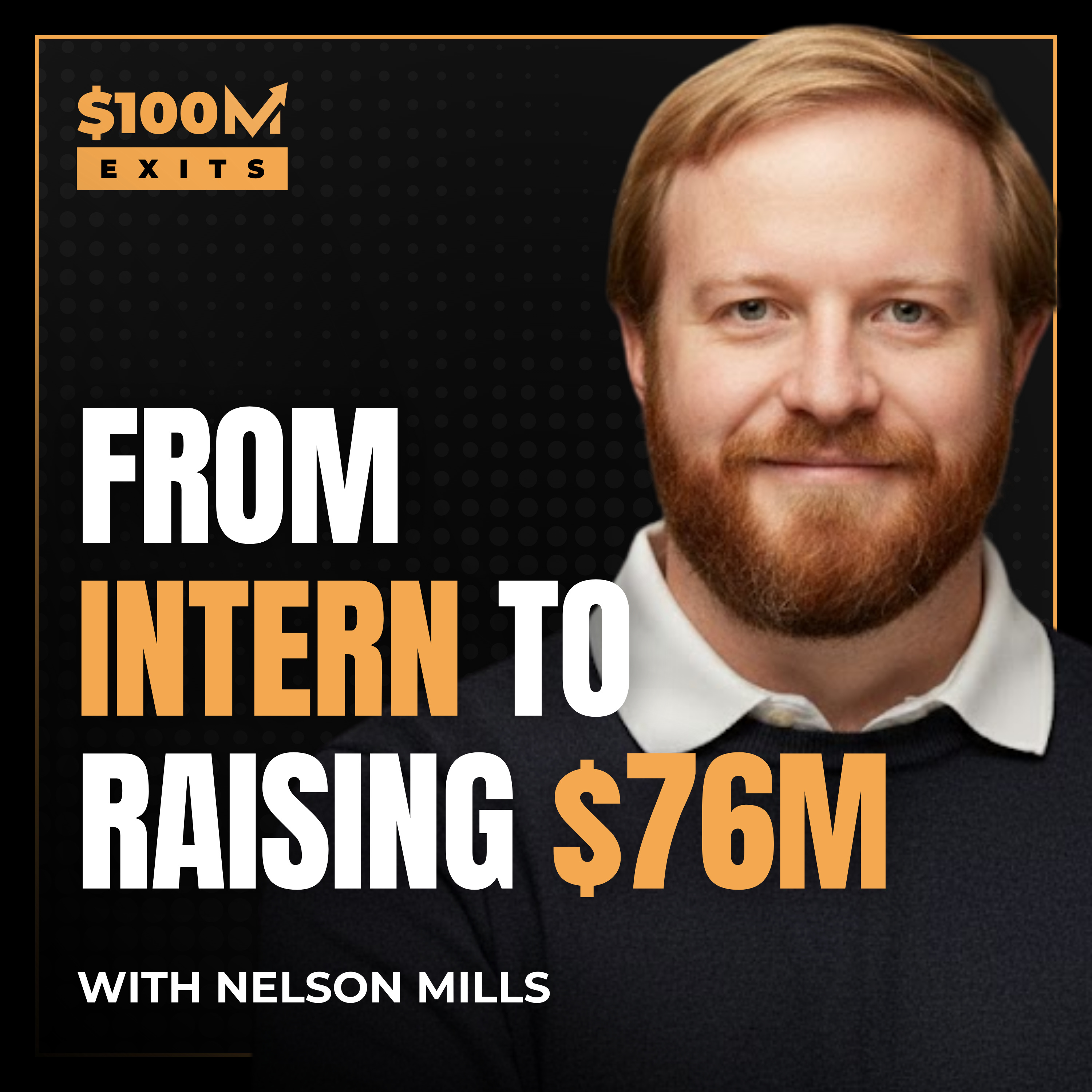 $100M Exits with Jason Kirby