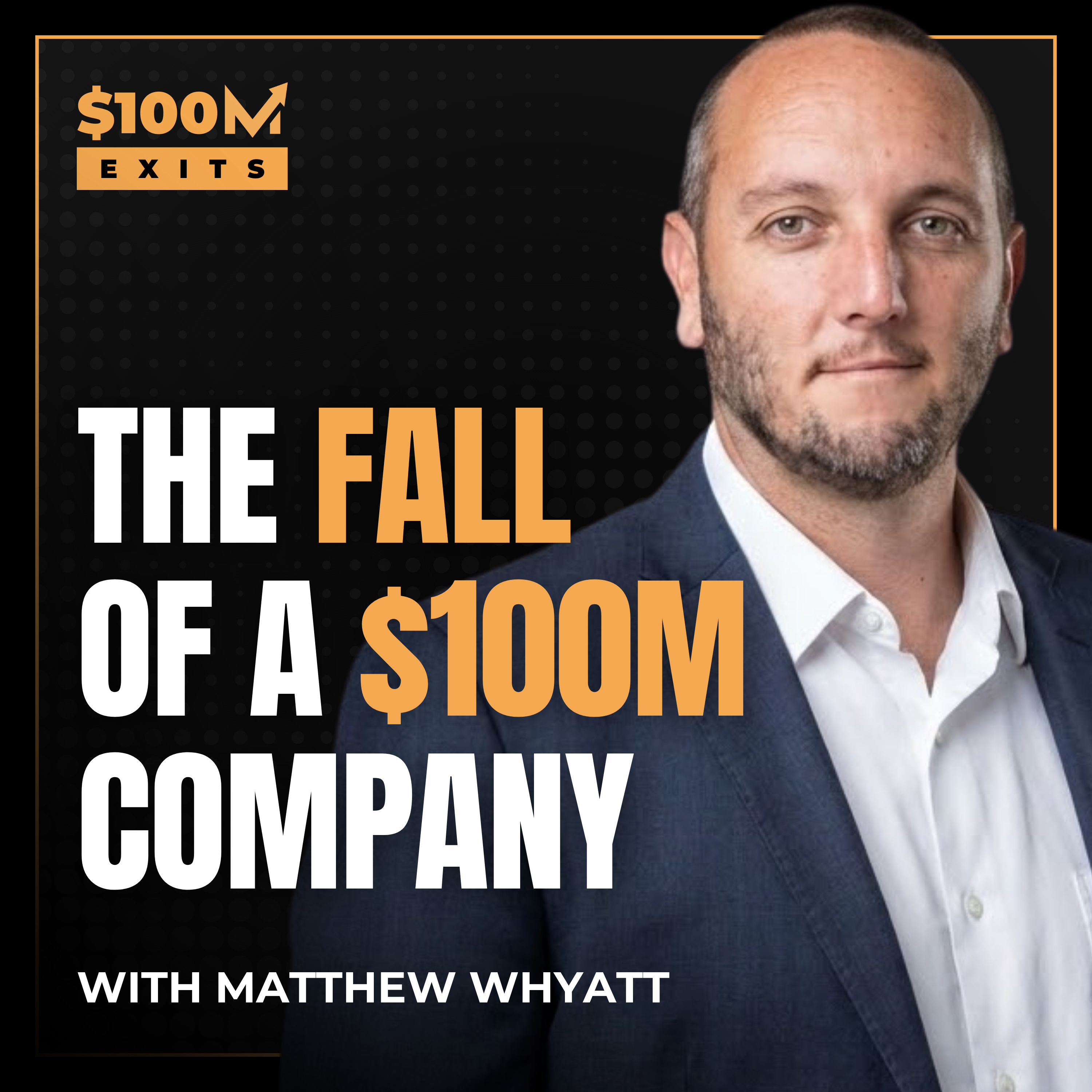 $100M Exits with Jason Kirby