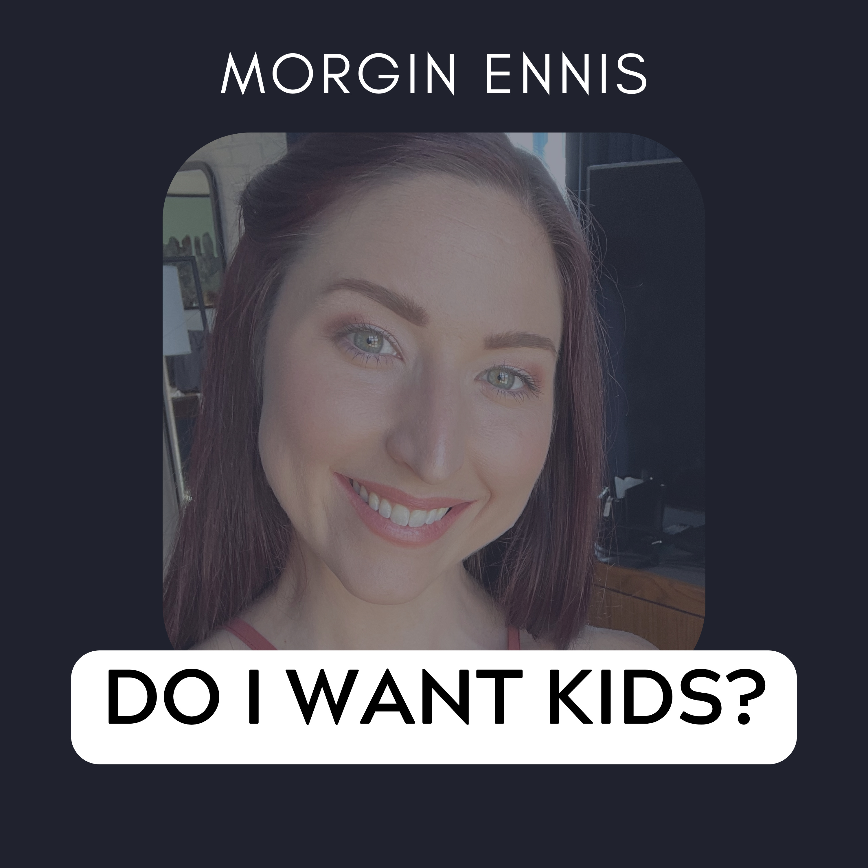 Shame & Having Kids: "What if I don't want them?" episode artwork
