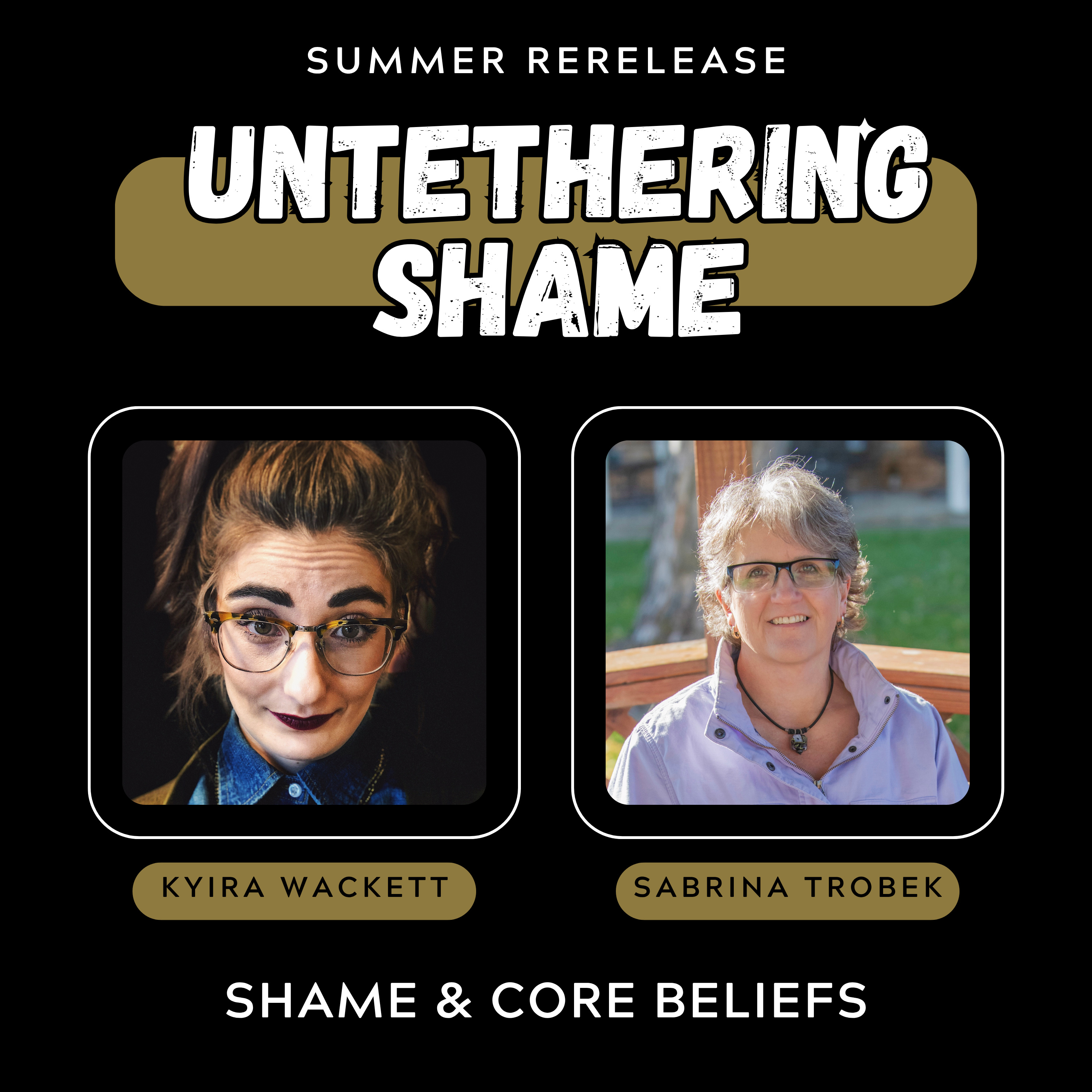 Untethering Shame