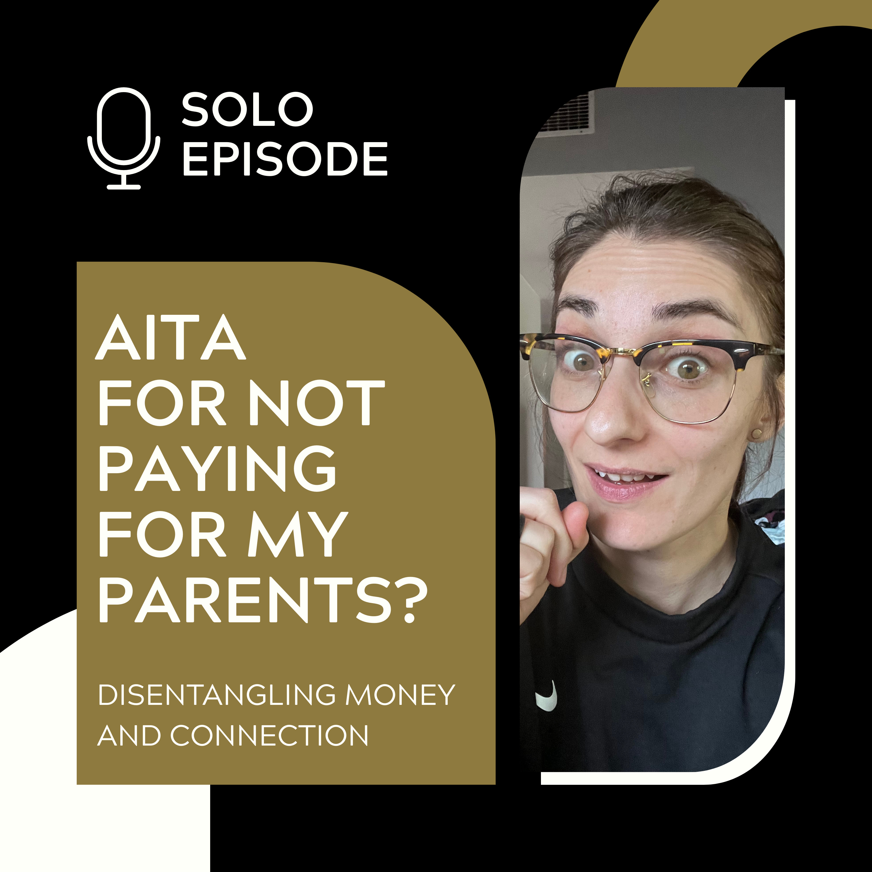 🎙️Ask Me Anything – E21: Am I Ungrateful If I Don’t Want to Pay for My Parents? episode artwork