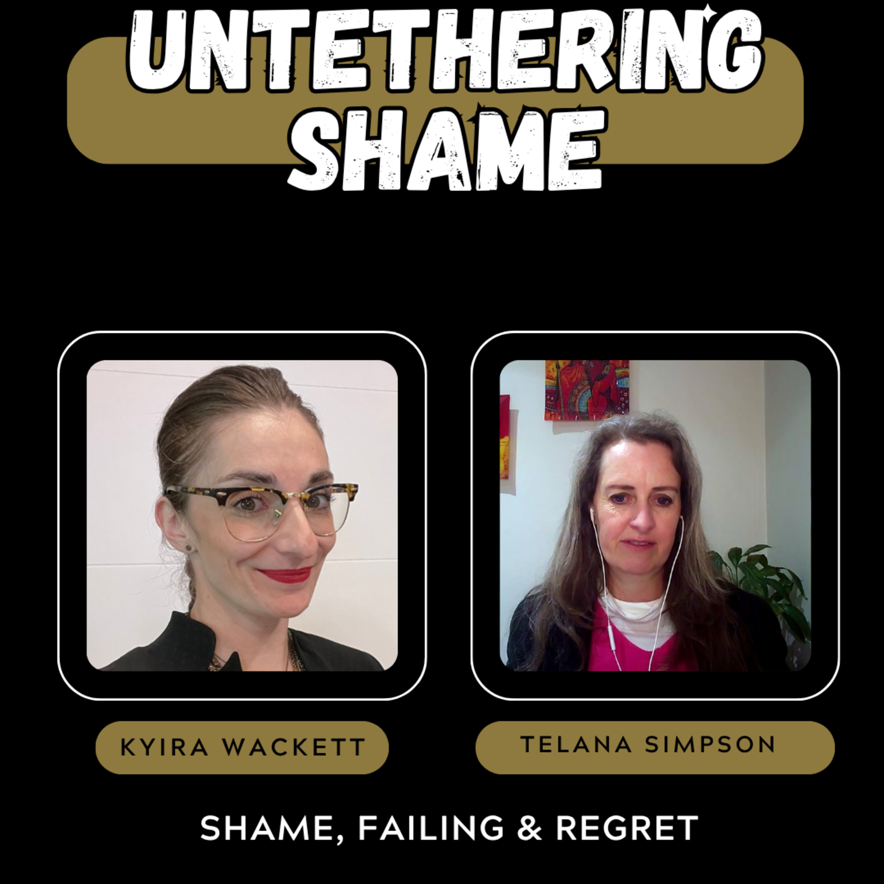 Shame, Failing & Regret: When Mistakes Feel Like Proof with Telana Simpson