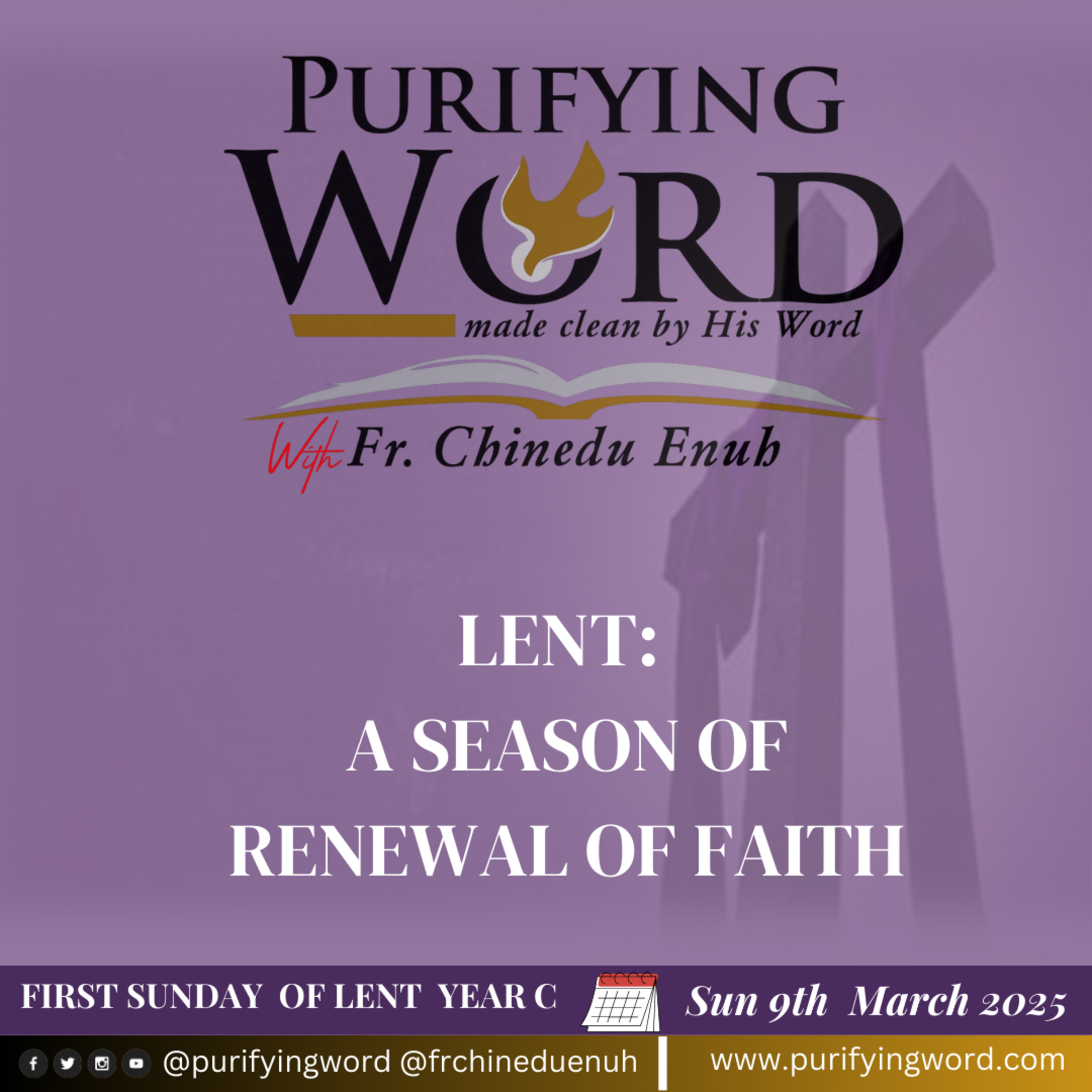 Lent: A Season of Renewal of Faith (First Sunday of Lent Year C) episode artwork