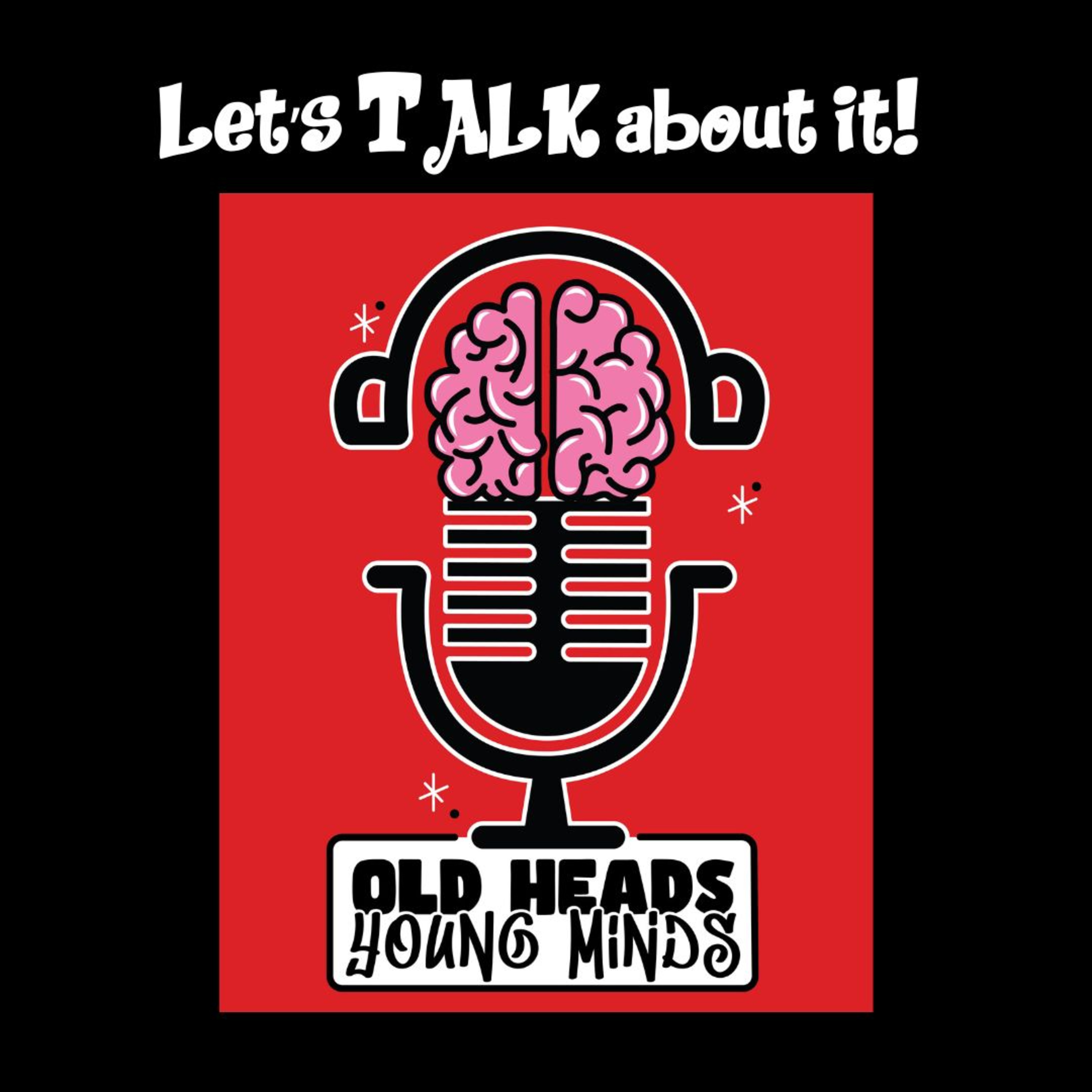 Old Heads Young Minds