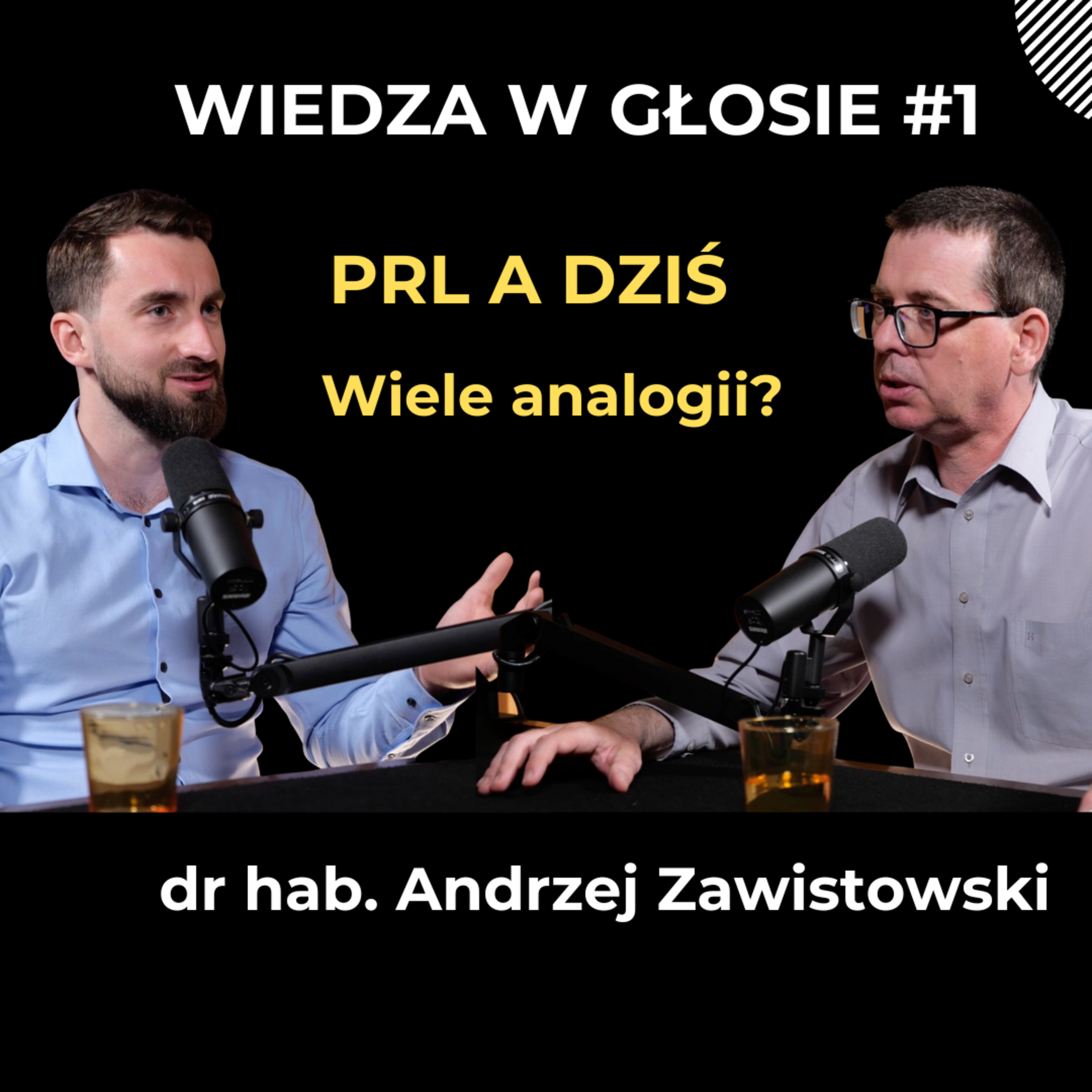 Wiedza w Głosie #1 | Historia i gospodarka PRL - dr hab. Andrzej Zawistowski episode artwork