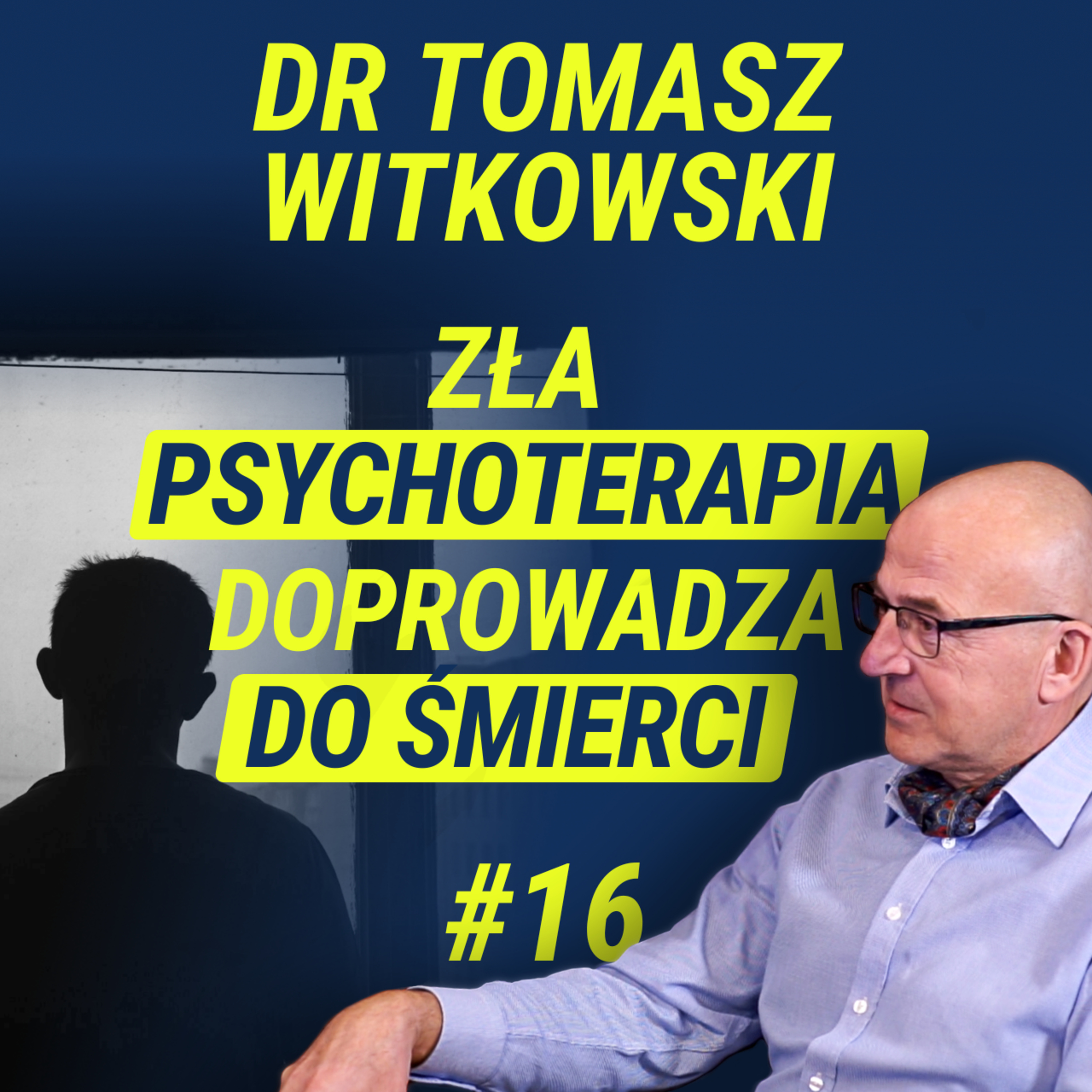Nie każdy potrzebuje terapii - Tomasz Witkowski | Wiedza w Głosie #16 episode artwork