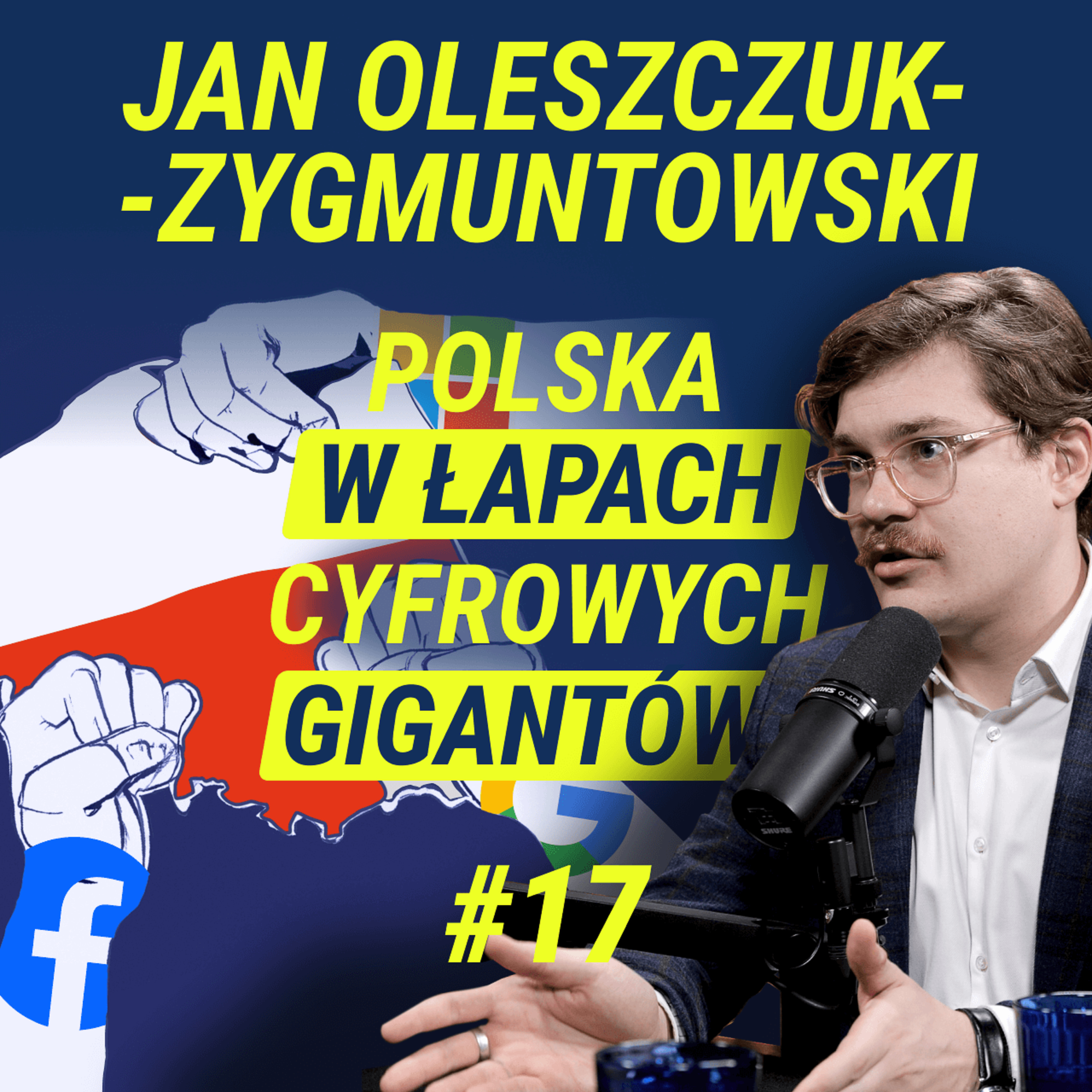 Ekonomia Polityczna Technologii - Jan Oleszczuk-Zygmuntowski | Wiedza w Głosie #17 episode artwork