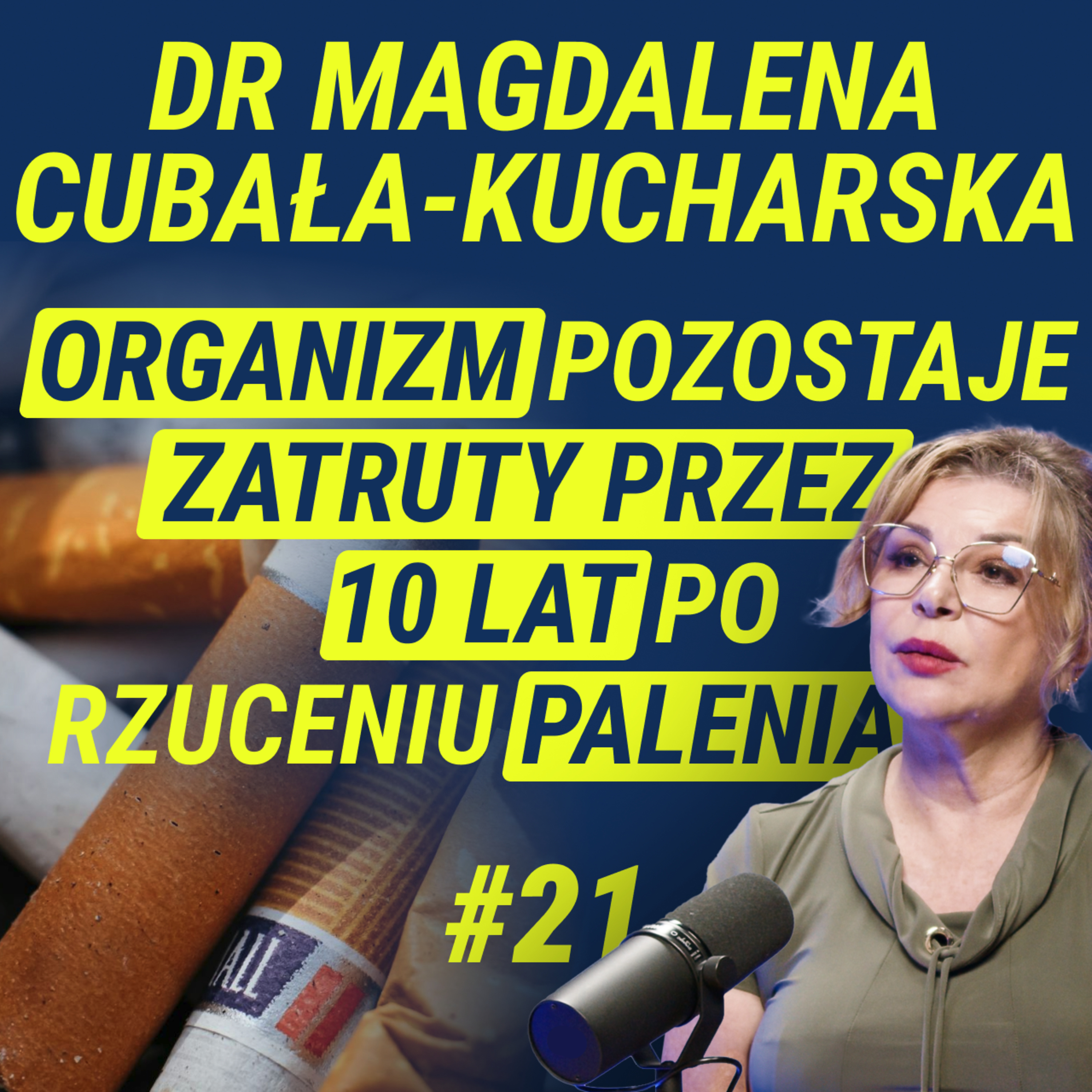 Jak dbać o zdrowie i nie zwariować? - dr Magdalena Cubała-Kucharska | Wiedza w Głosie #21