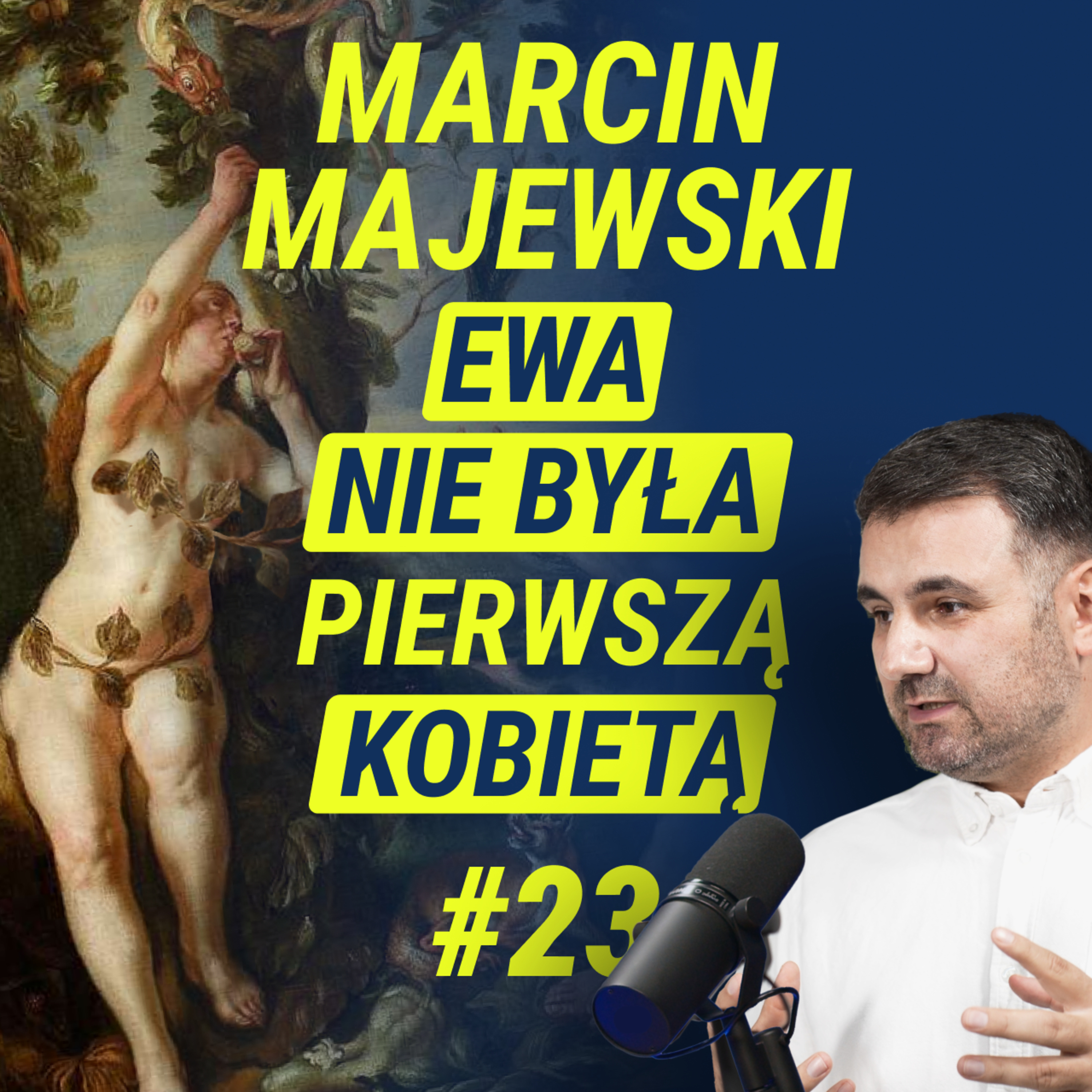 Lilith, Apokryfy i Historyczny Jezus - prof Marcin Majewski | Wiedza w Głosie #23 episode artwork