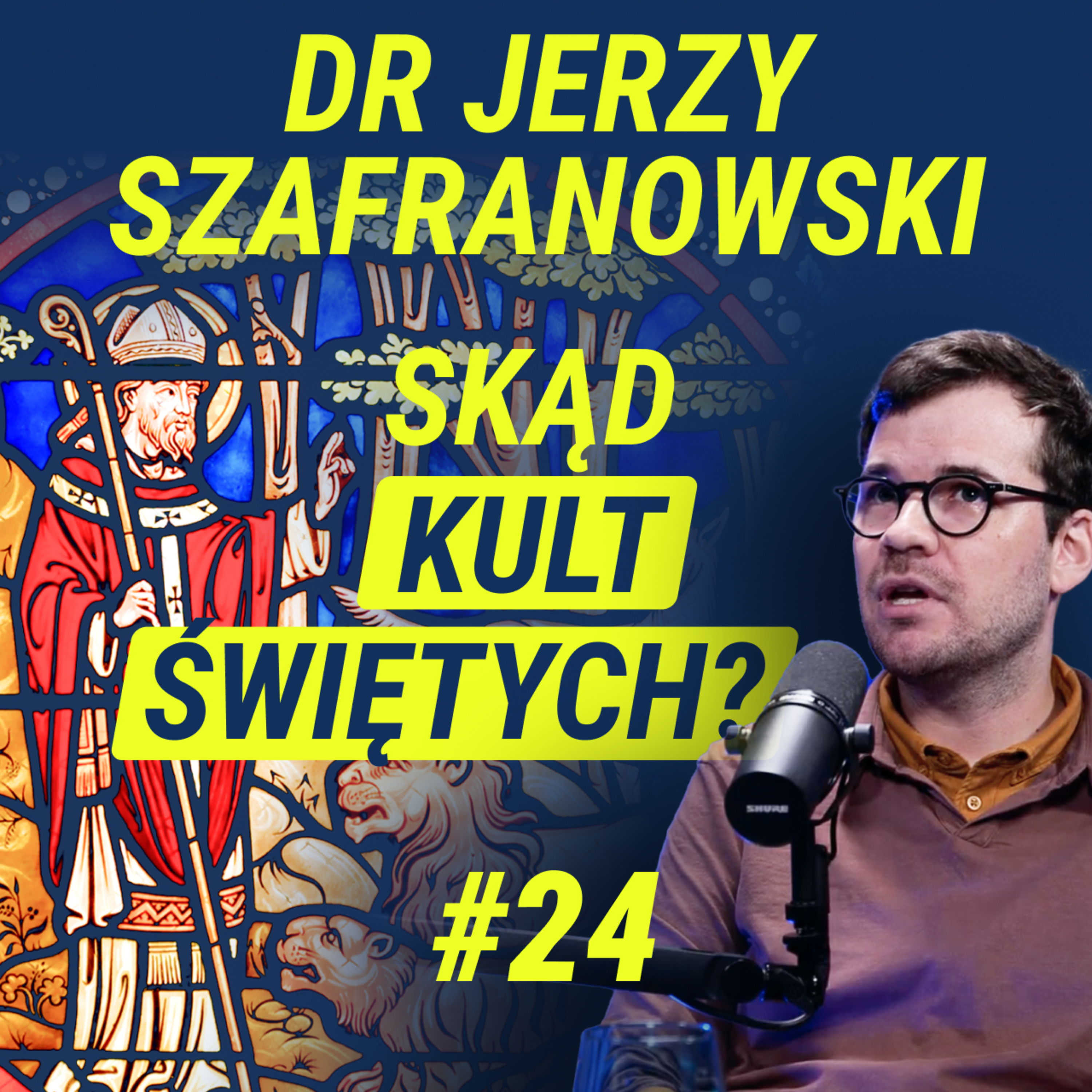 Relikwie, Kult Świętych i Początki Chrześcijaństwa - dr Jerzy Szafranowski | Wiedza w Głosie #24