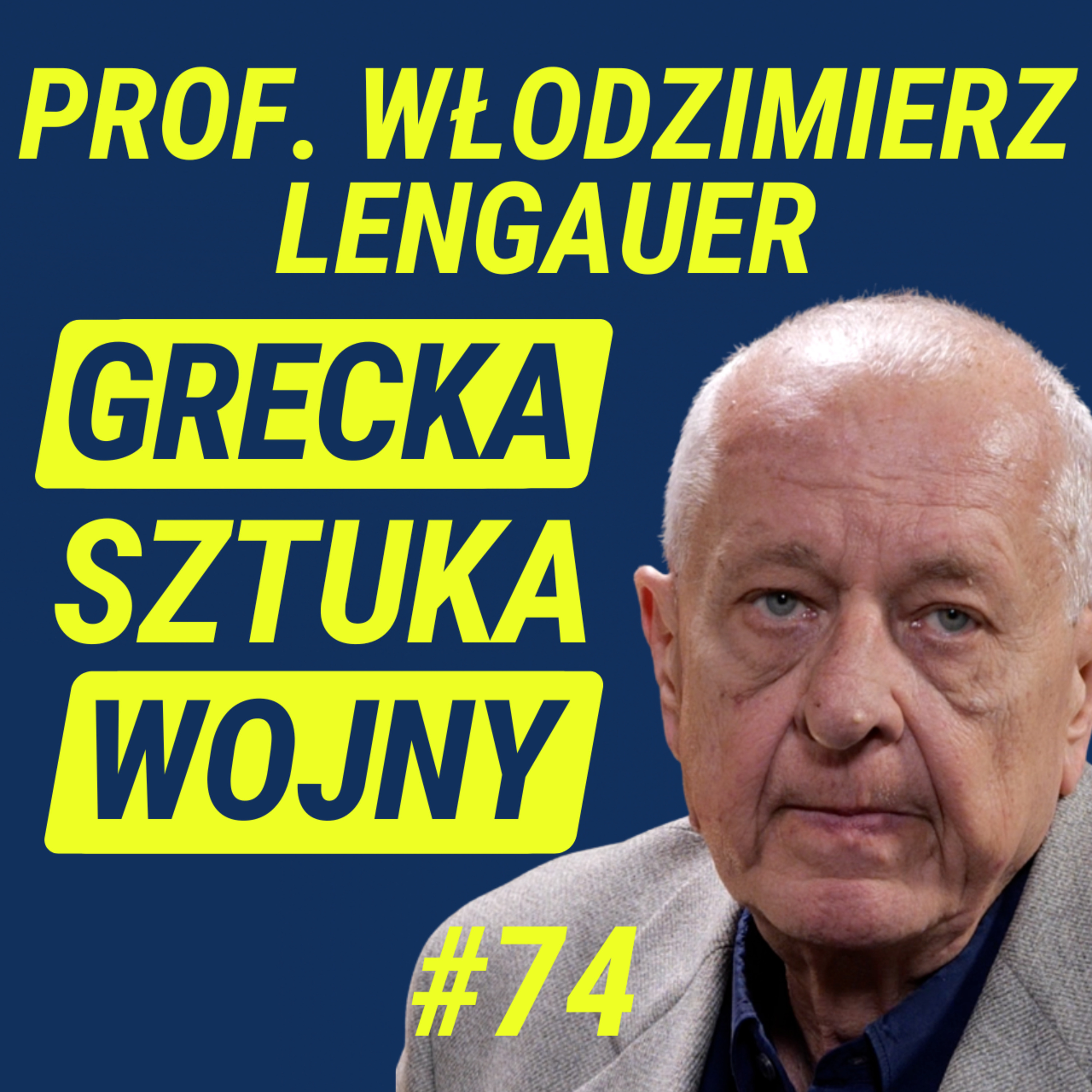 Historia militarna starożytnej Grecji - prof. Włodzimierz Lengauer | Wiedza w Głosie #74 episode artwork