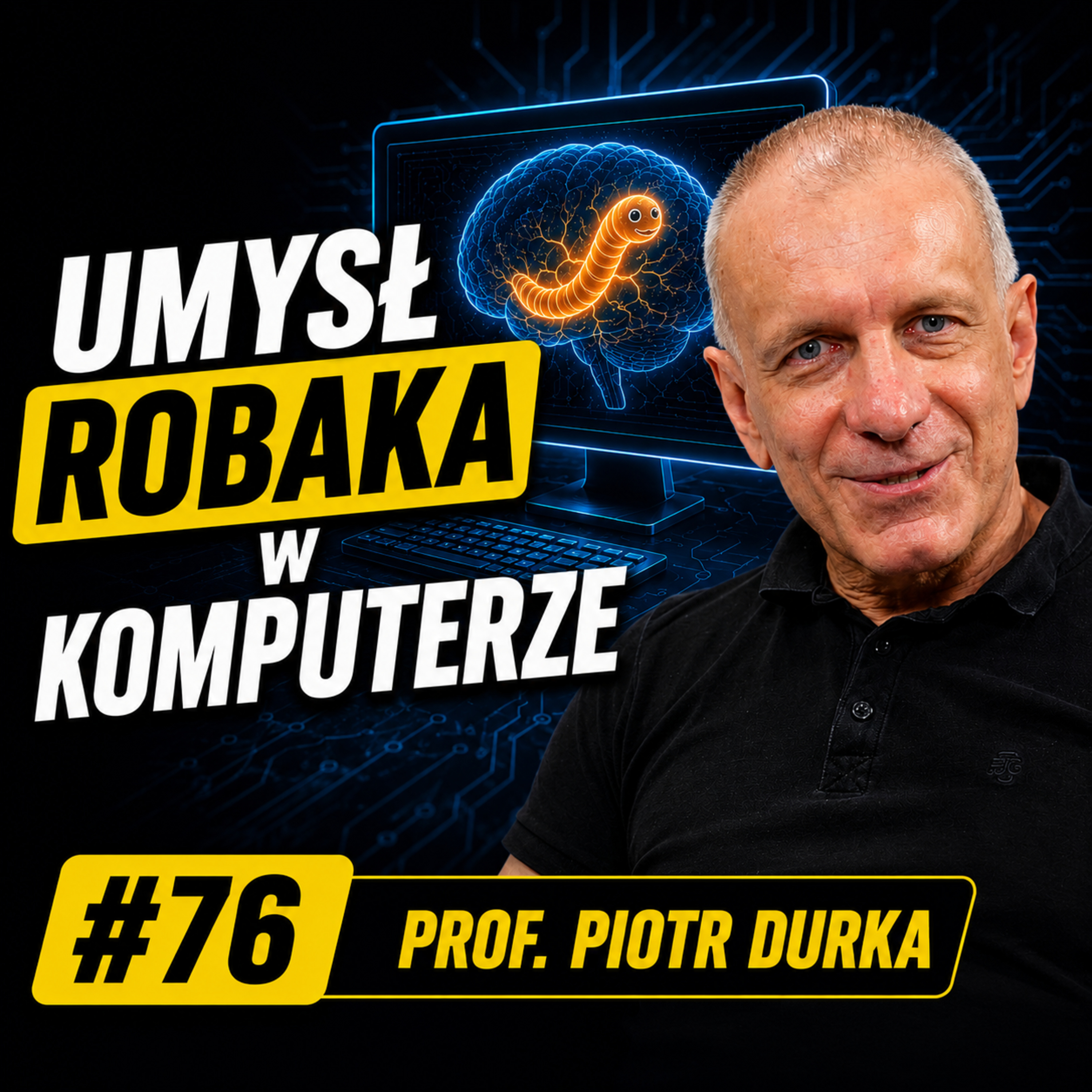 Dlaczego nie umiemy skopiować mózgu? - prof. Piotr Durka | Wiedza w Głosie #76 episode artwork