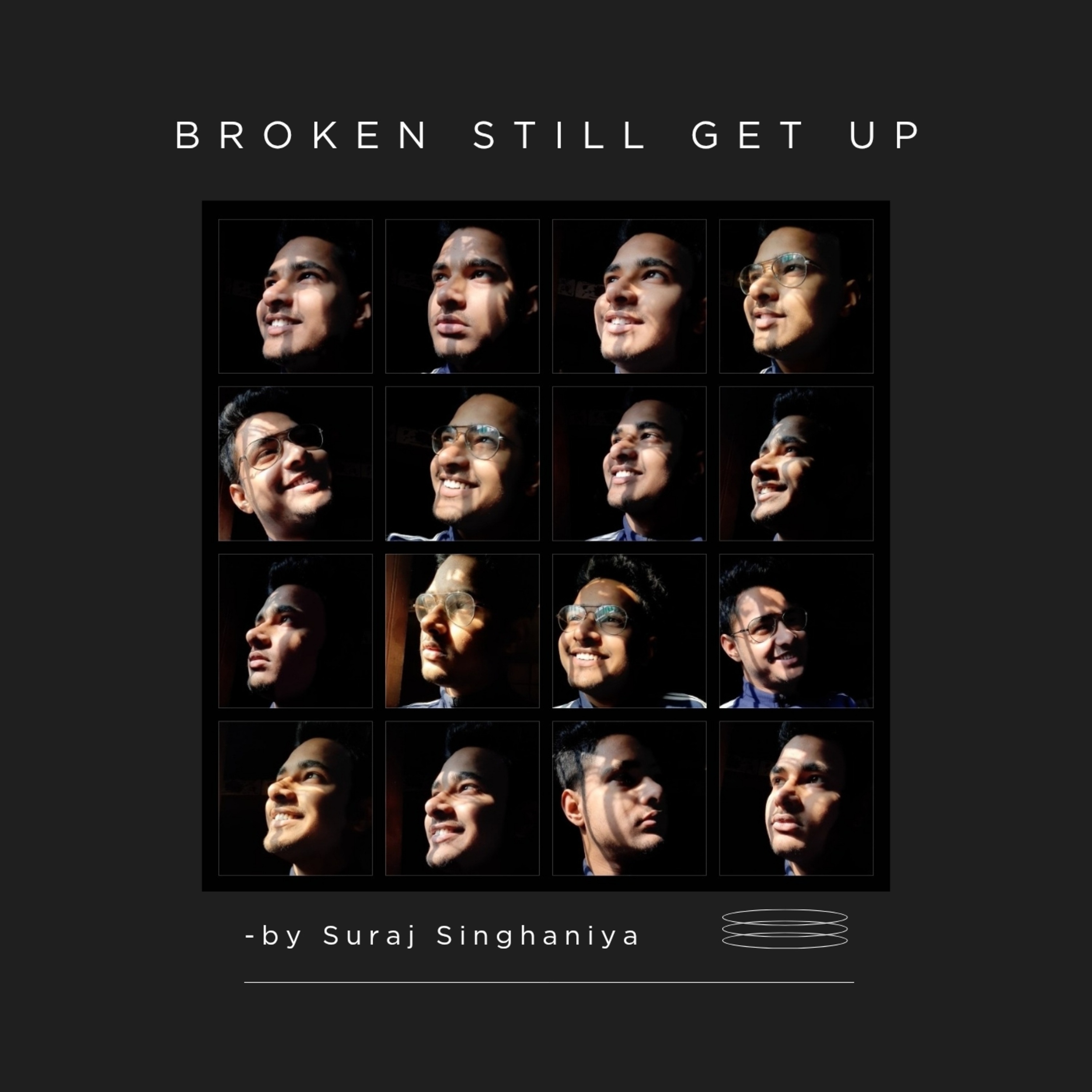 BROKEN STILL GET UP | SURAJ SINGHANIYA | The Srj Blogs episode artwork