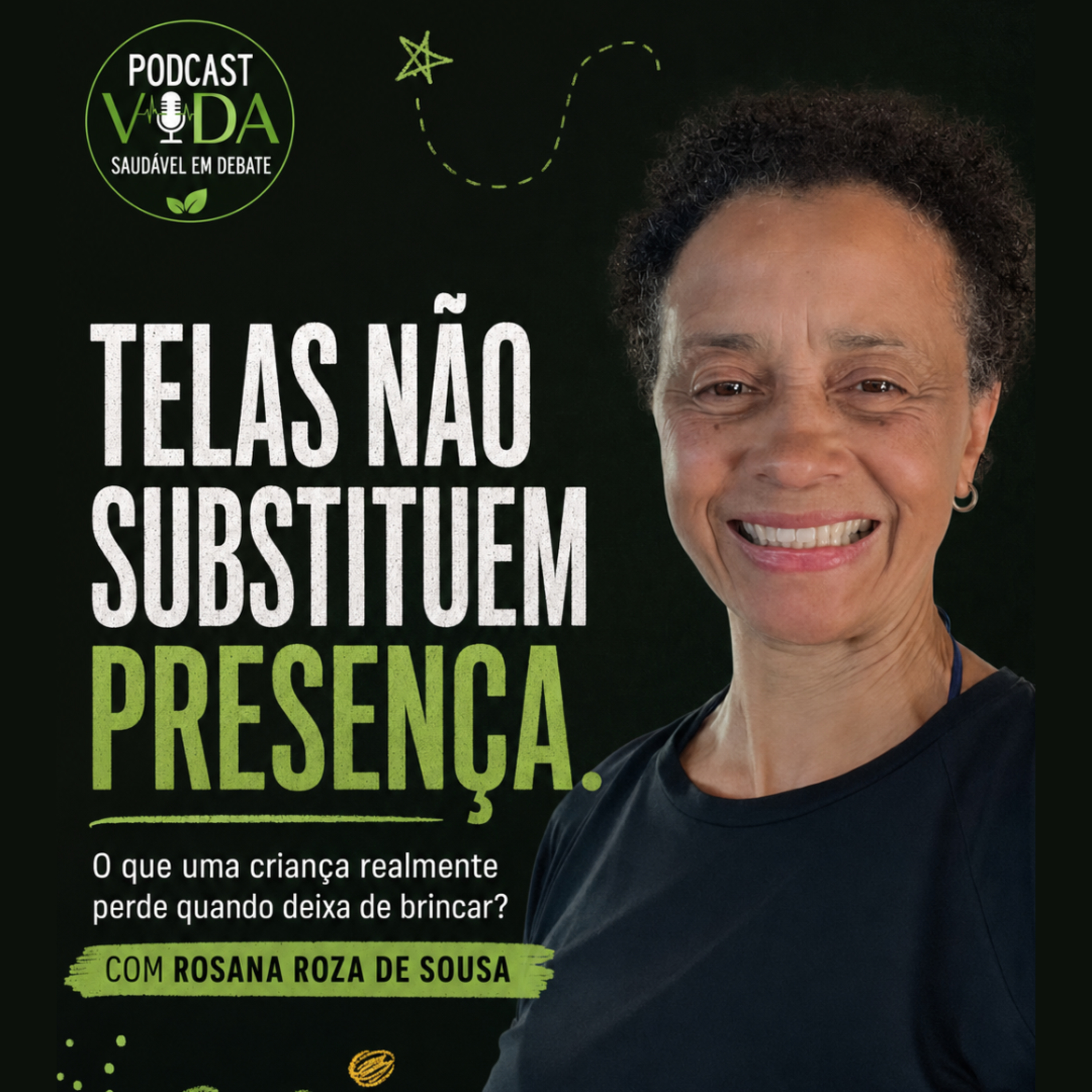 149 | Rosana Roza | Brincar sem Telas: como fortalecer o desenvolvimento infantil. episode artwork