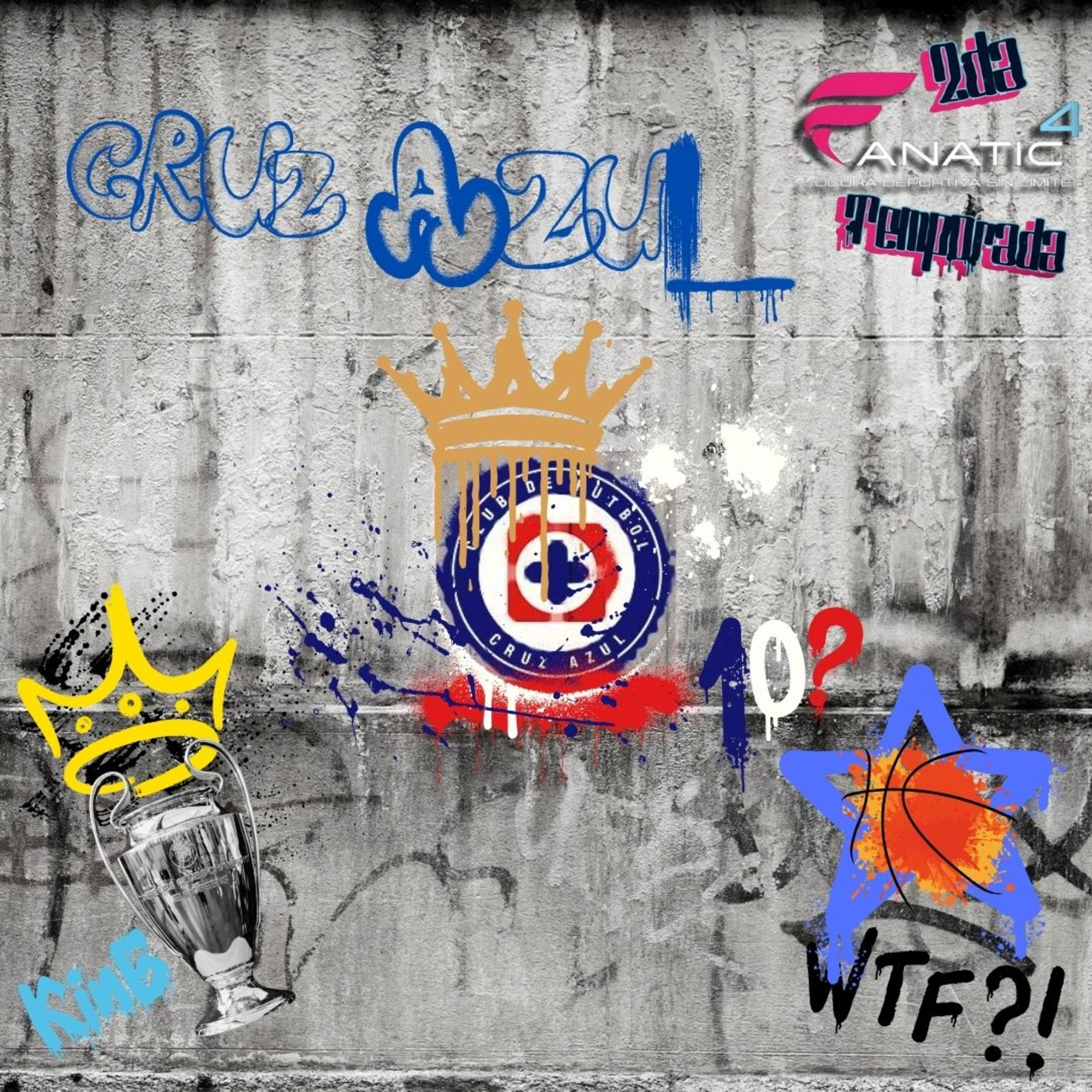 Fanatic 4 — T2:E2 - ¿Cruz Azul cómo llegaste ahí? episode artwork
