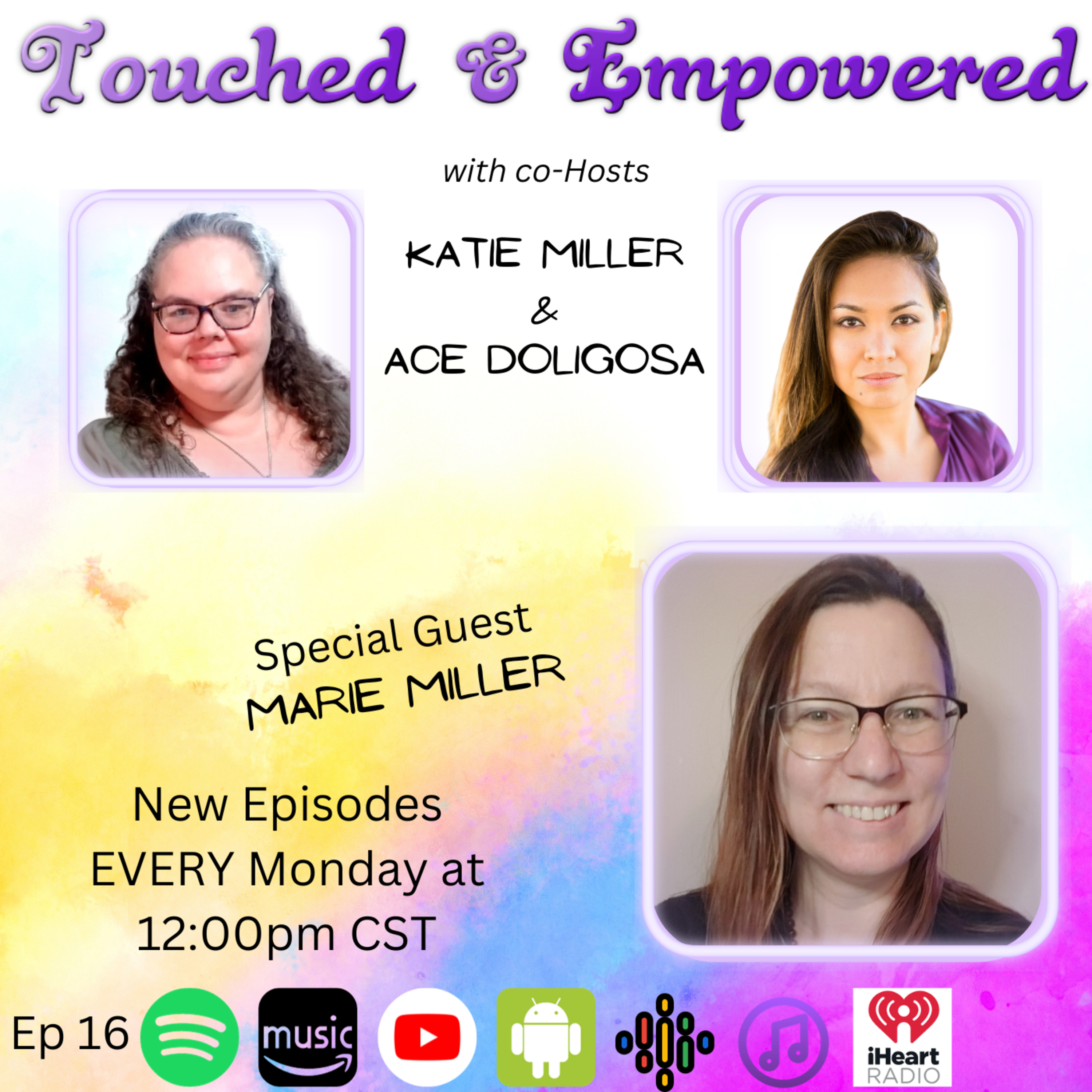 Touched and Empowered