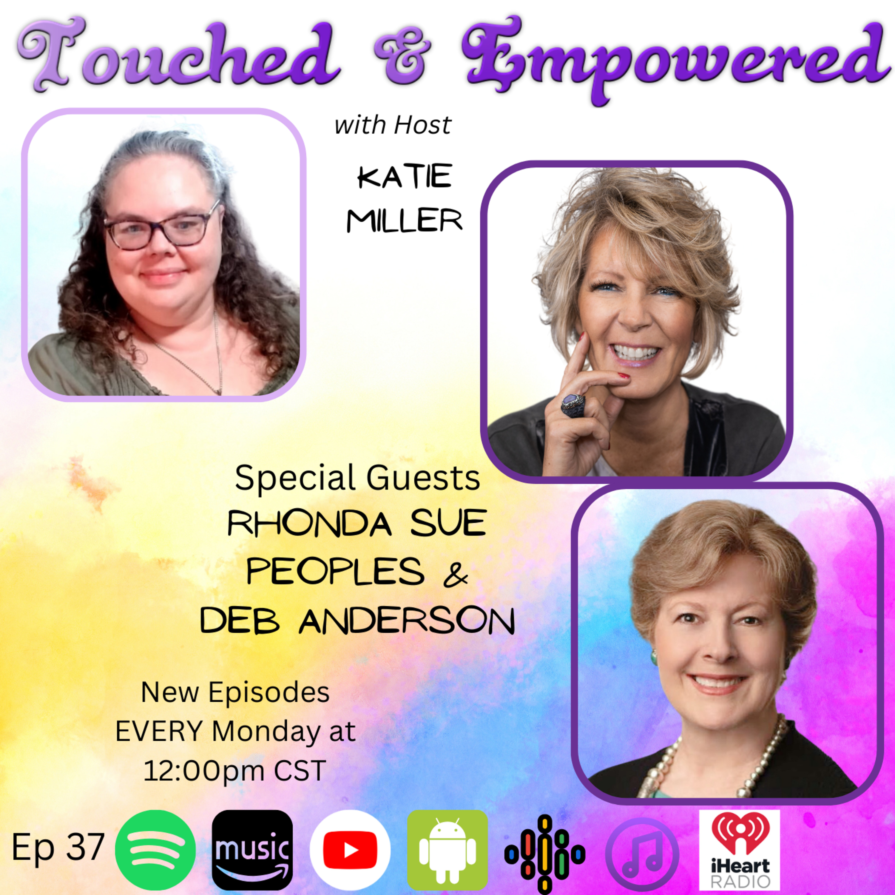  🎙️ Rhonda Sue Peoples and Deb Anderson: Empowering Women Through Storytelling and Transformation episode artwork