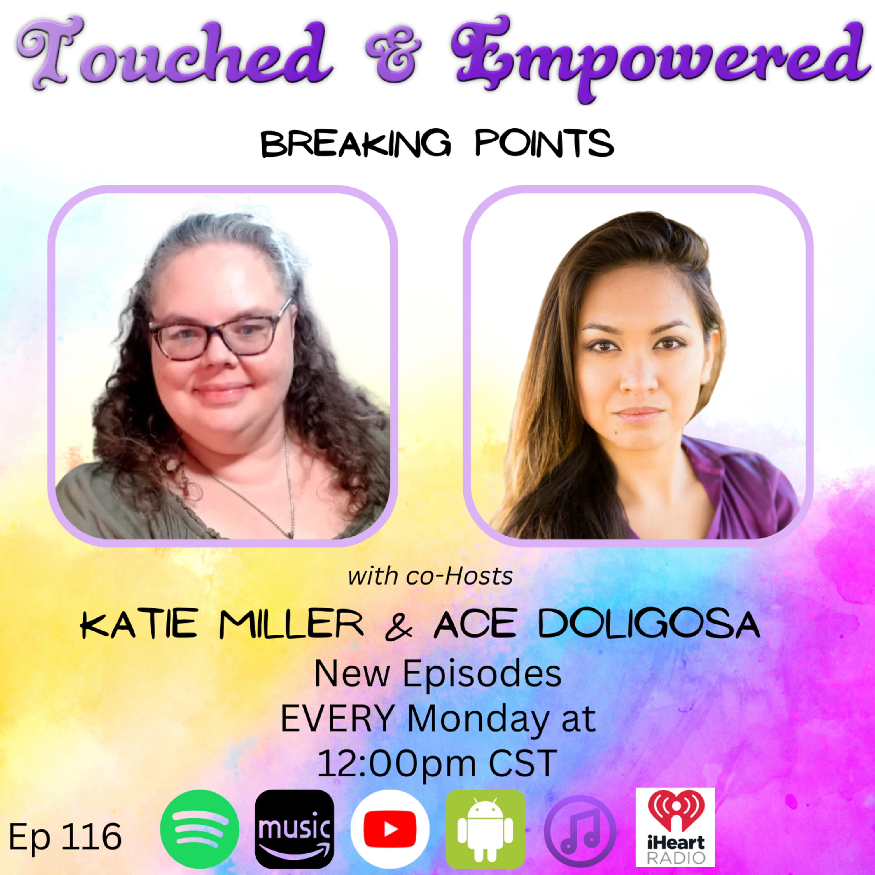 Touched and Empowered – Breaking Points: How to Recognize, Recover, and Rise Stronger episode artwork
